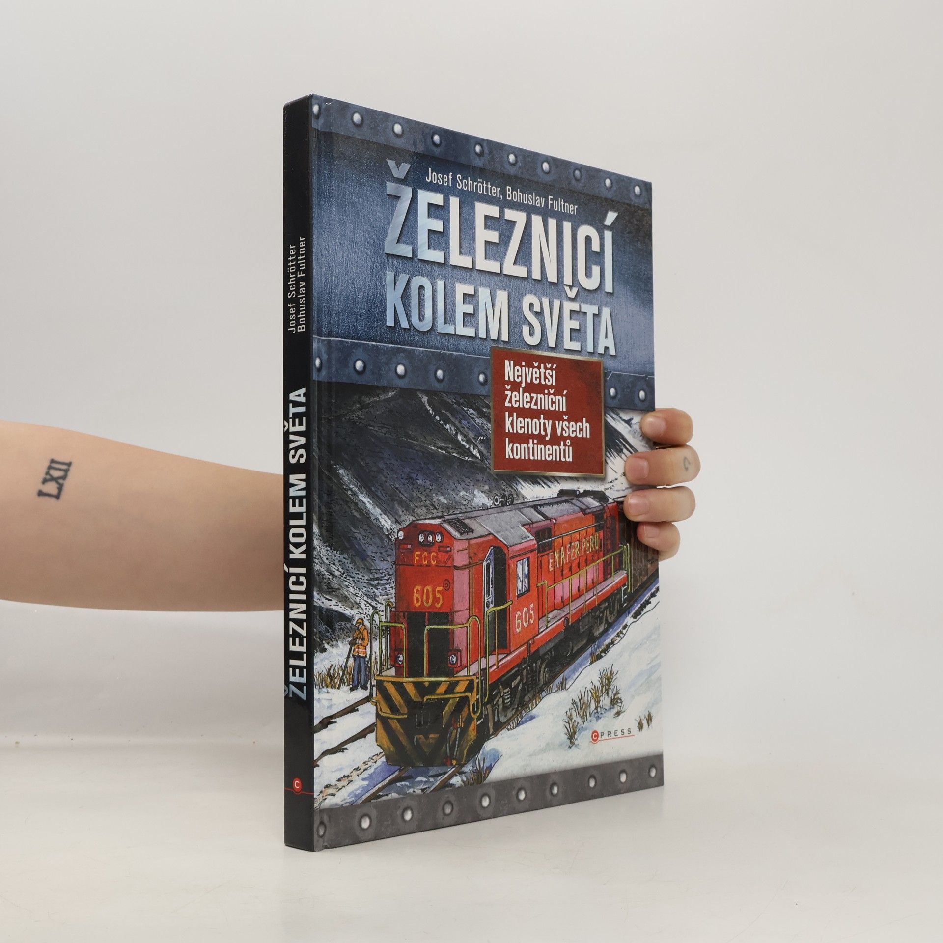 Bohuslav Fultner Železnicí kolem světa