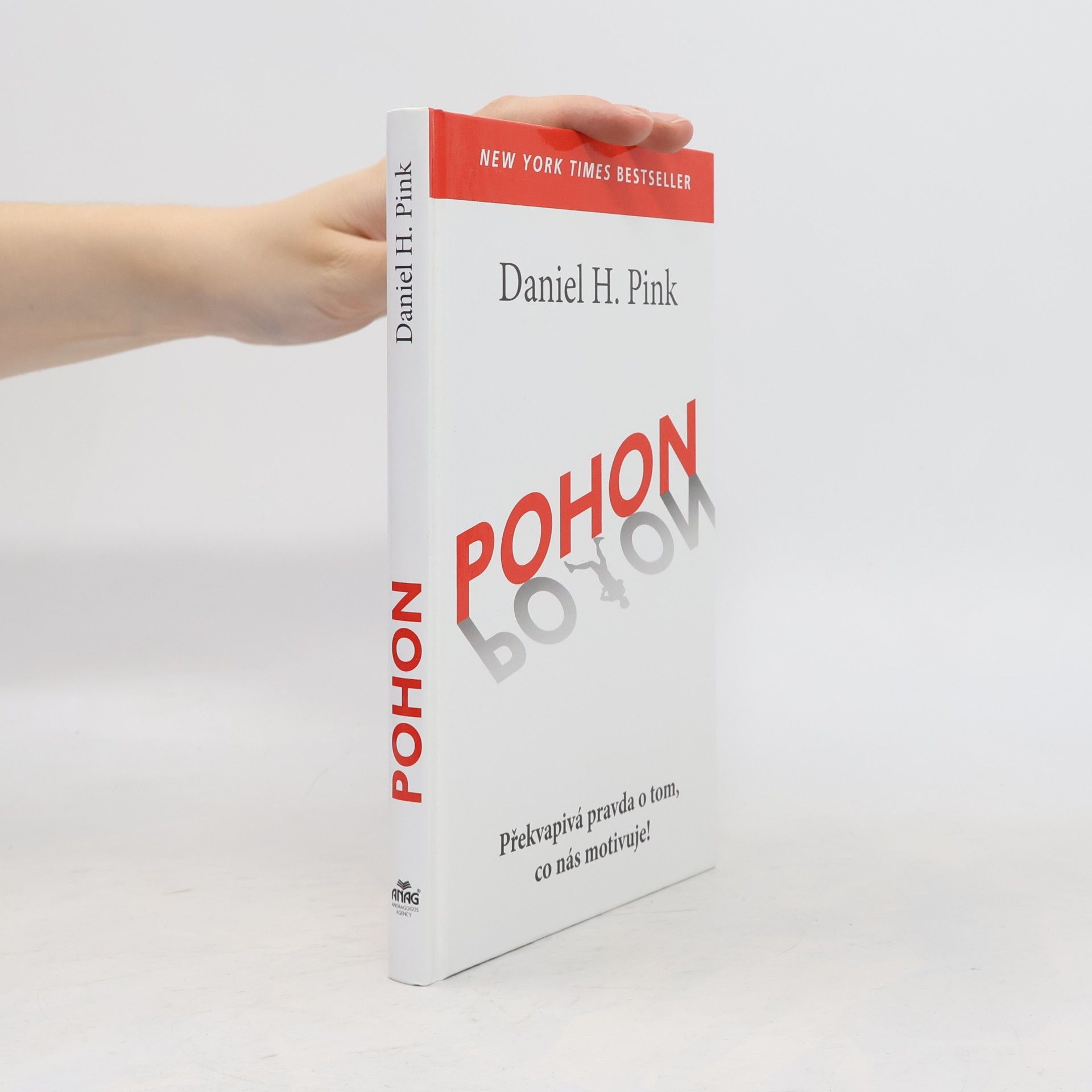 Daniel Pink Pohon. Překvapivá pravda o tom, co nás motivuje!