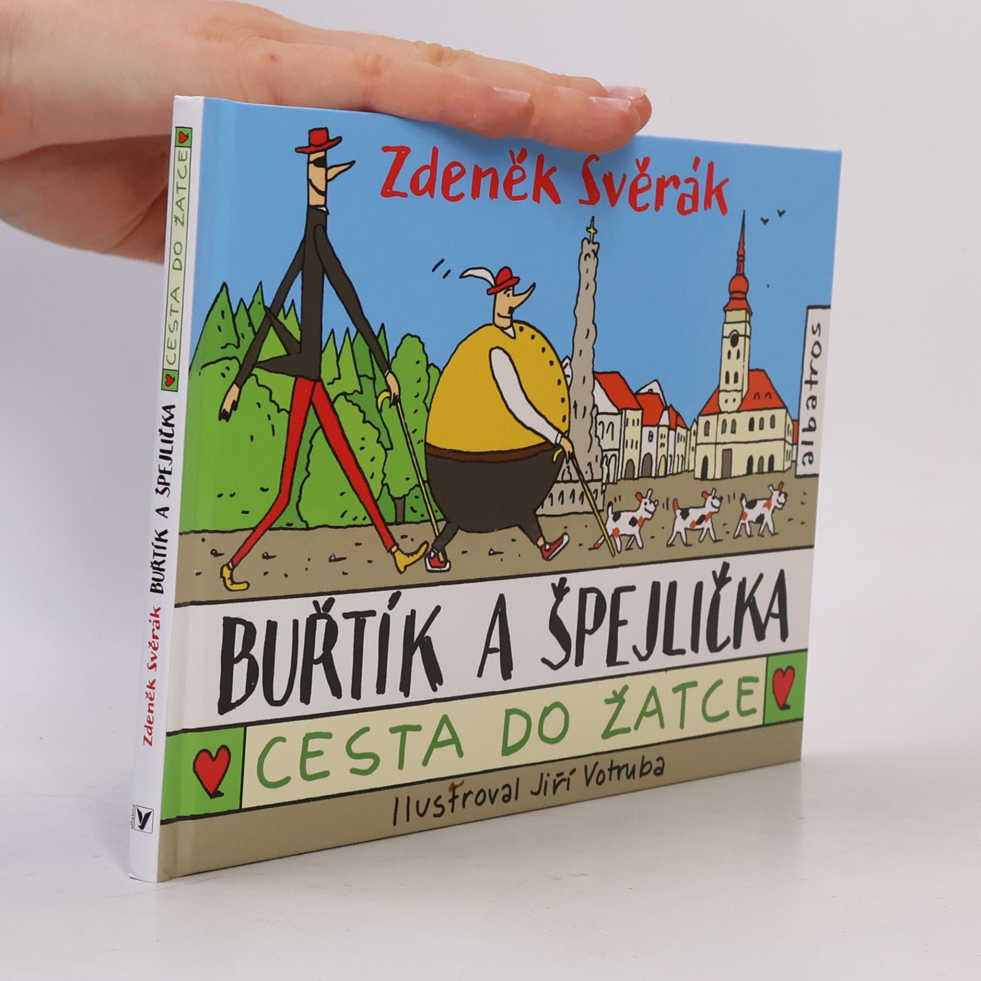Jiří Votruba Buřtík a Špejlička. Cesta do Žatce
