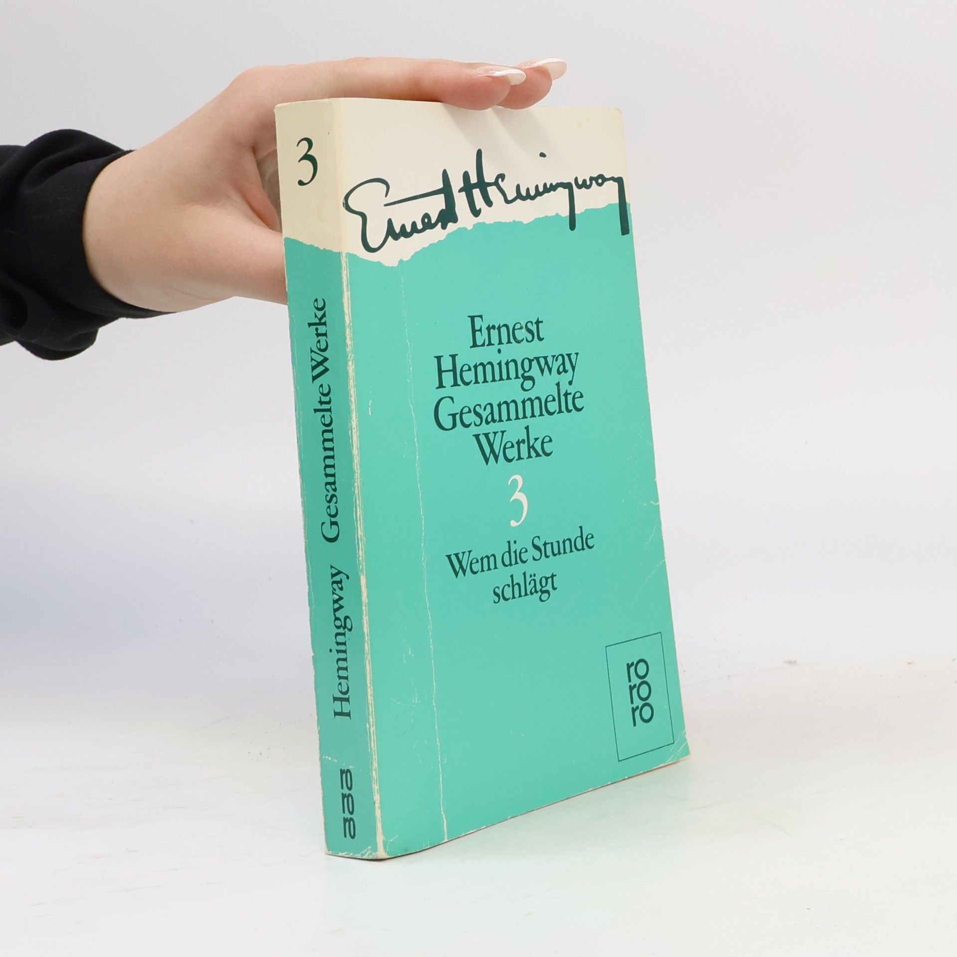 Ernest Hemingway Gesammelte Werke 3