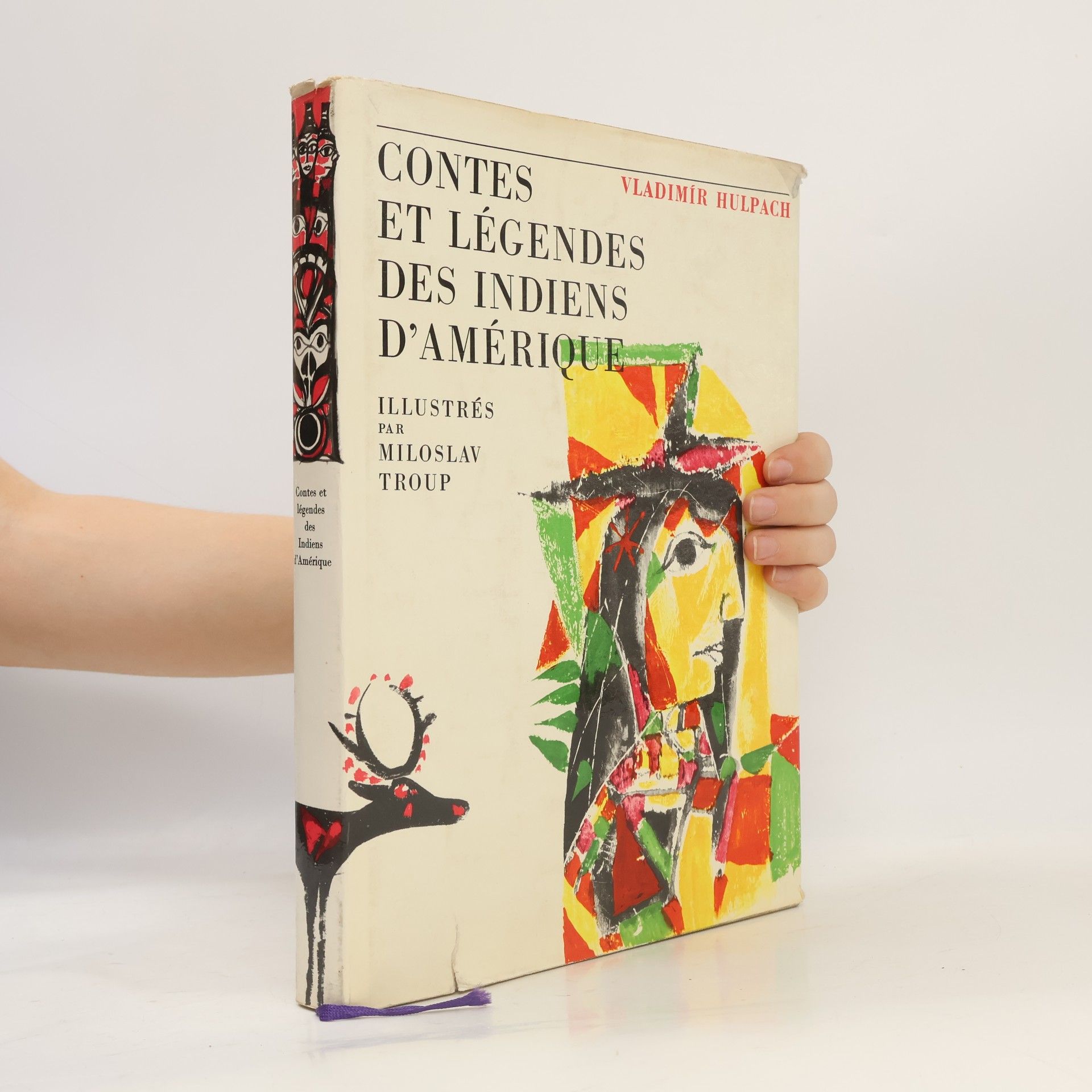 Vladimír Hulpach Légendes et Contes des Indiens d'Amérique