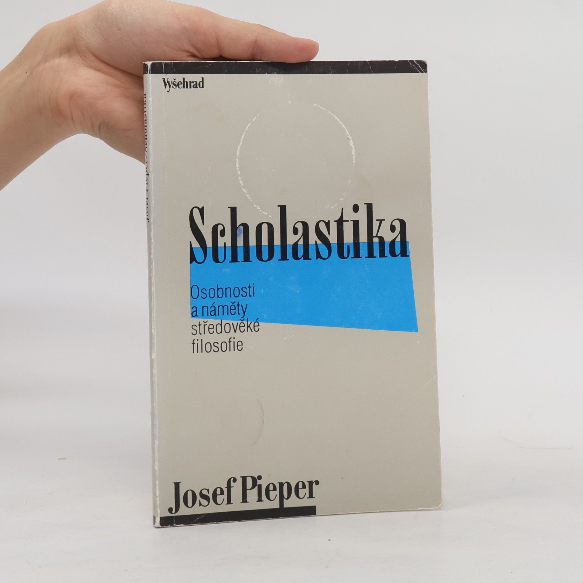 Josef Pieper Scholastika : osobnosti a náměty středověké filosofie