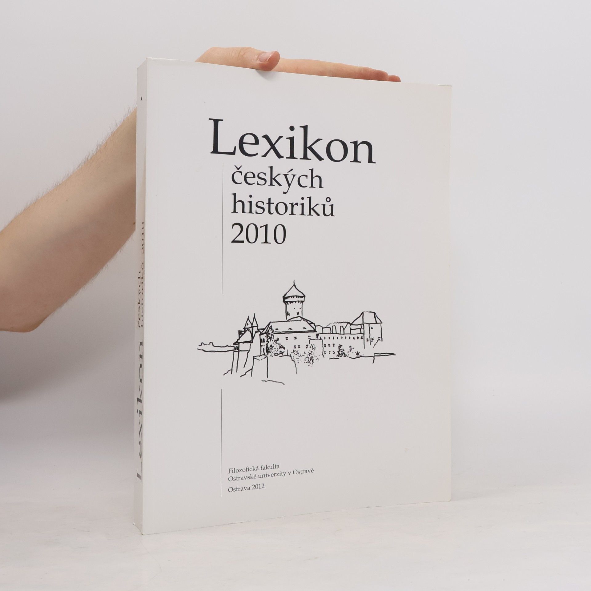 Radek Lipovski Lexikon českých historiků 2010