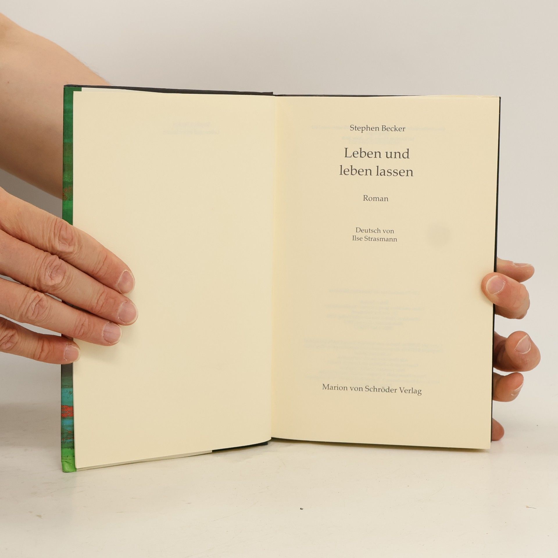 Stephen Becker Leben und leben lassen