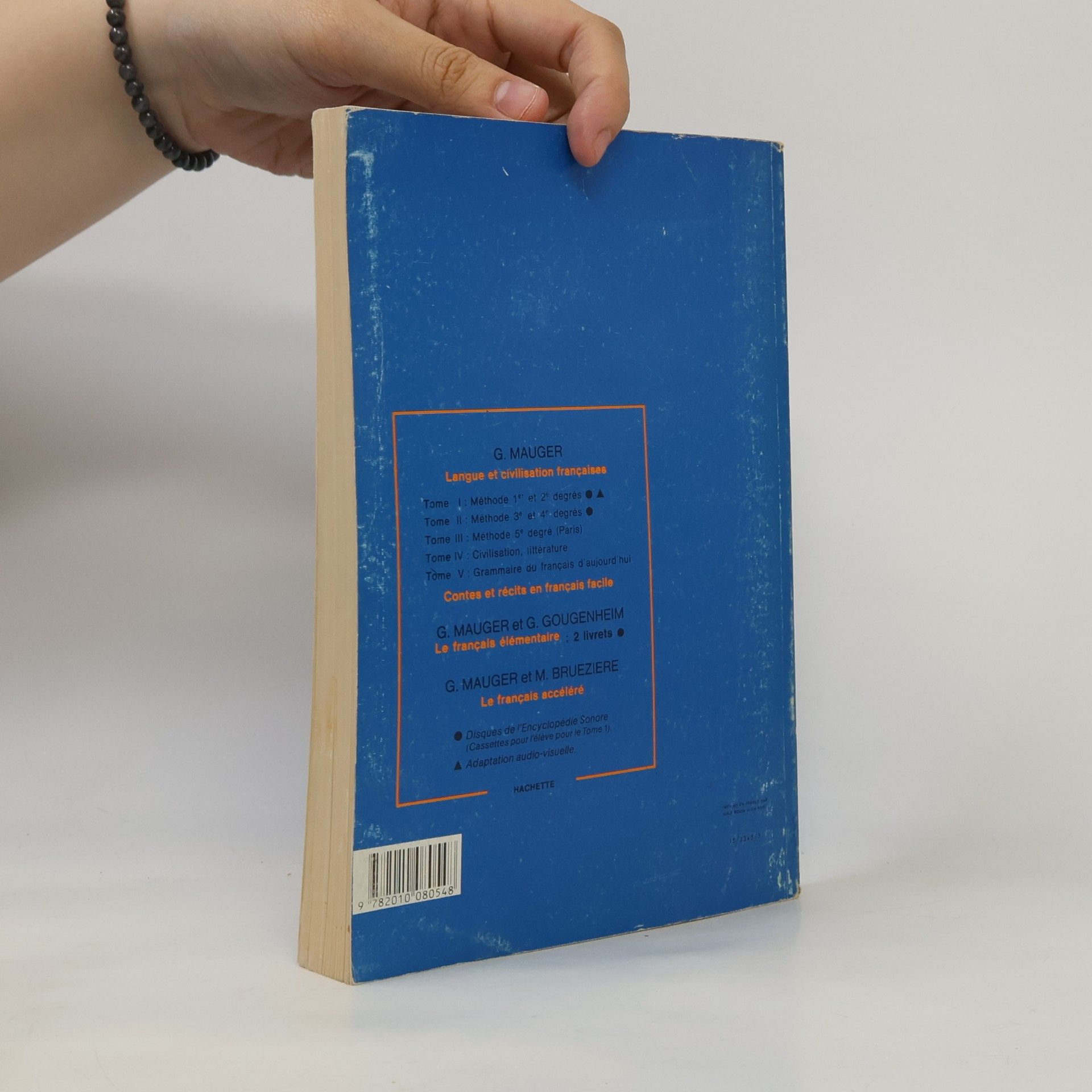 G. Mauger Cours de Langue et de Civilisation Françaises I.