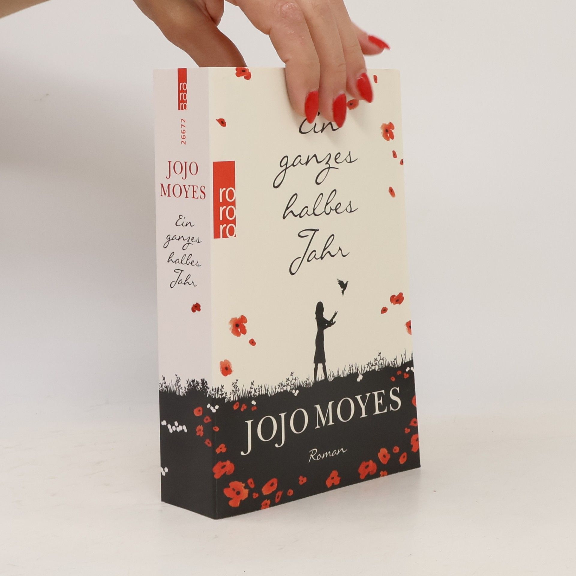 Jojo Moyes Ein ganzes halbes Jahr