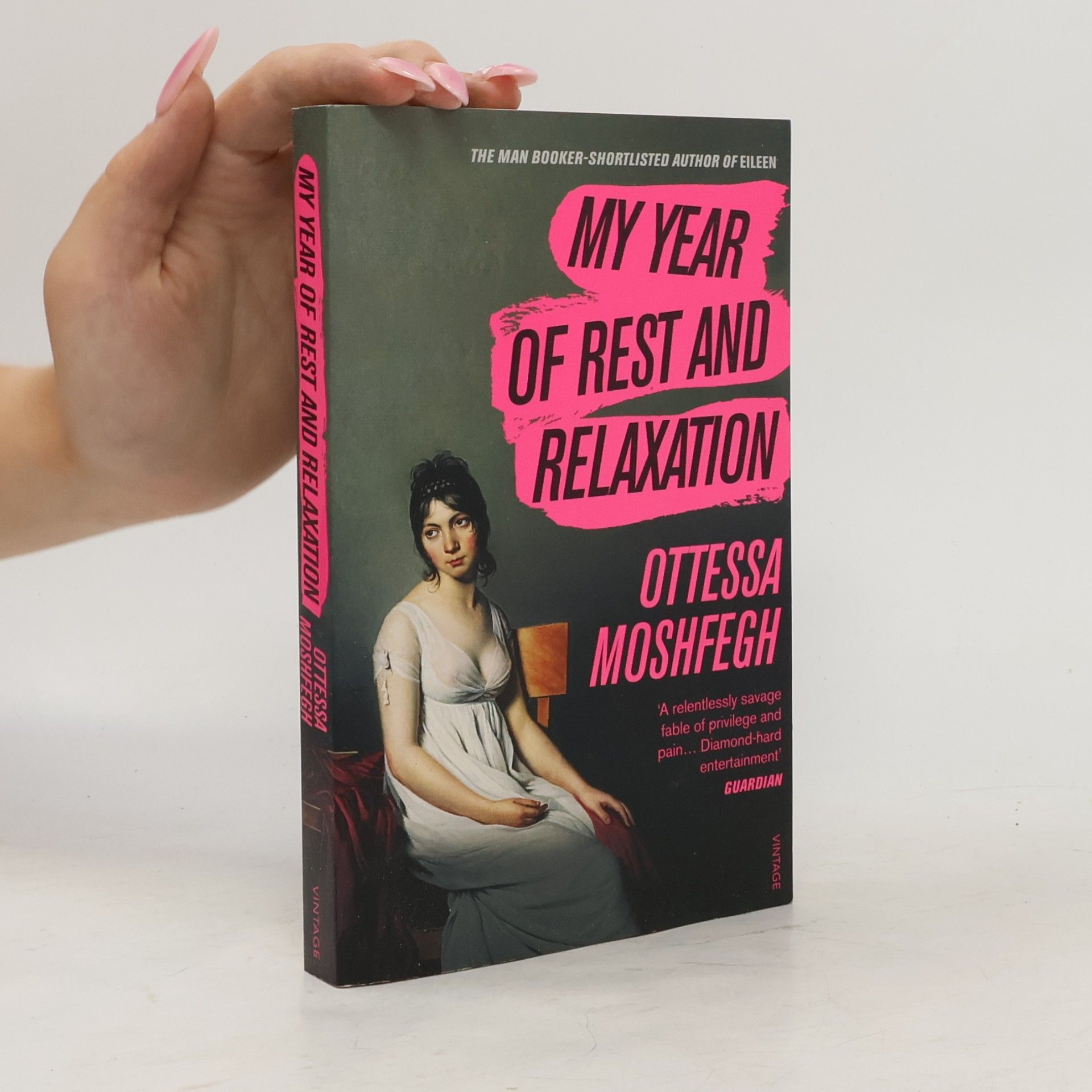 Ottessa Moshfegh My Year of Rest and Relaxation