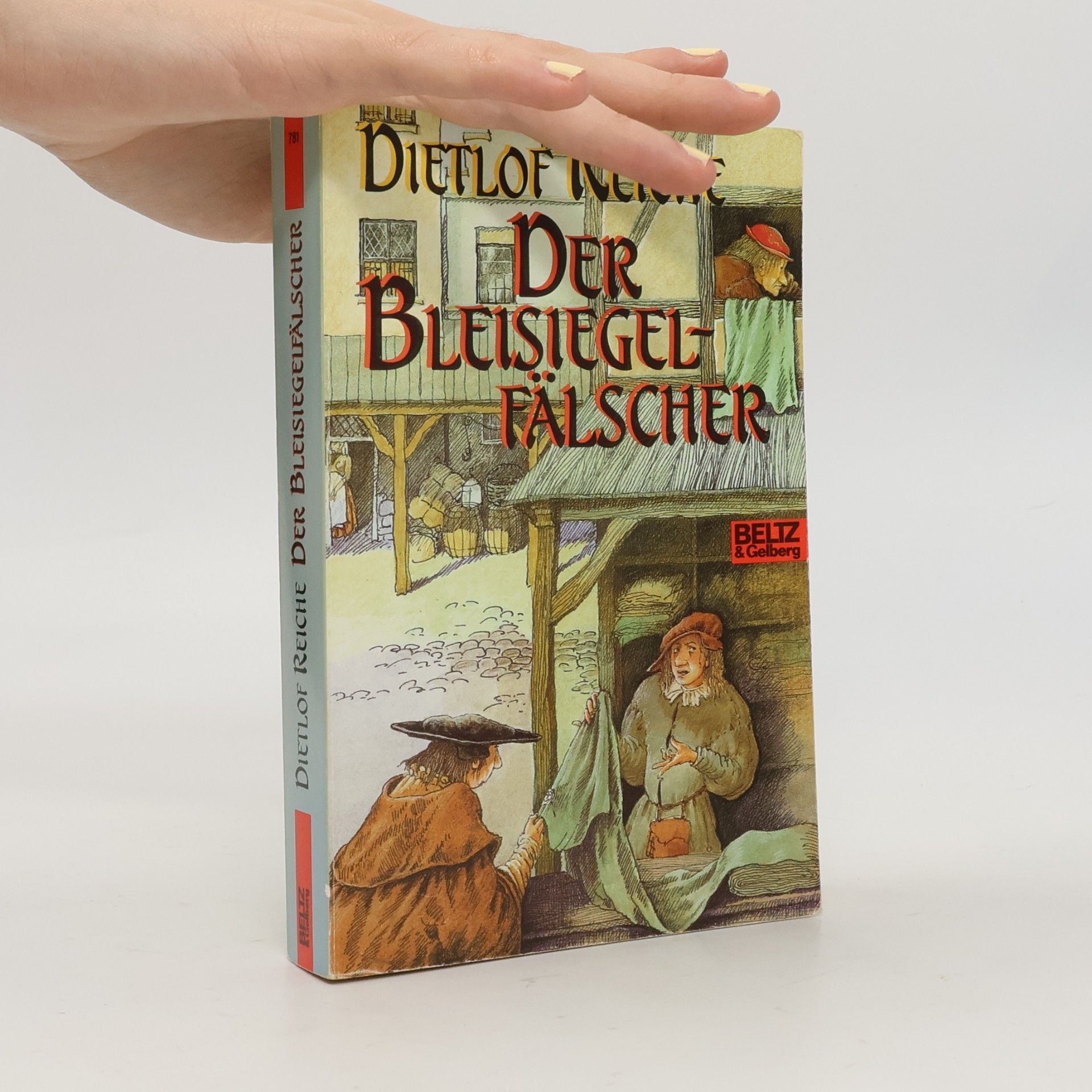 Dietlof Reiche Der Bleisiegelfälscher