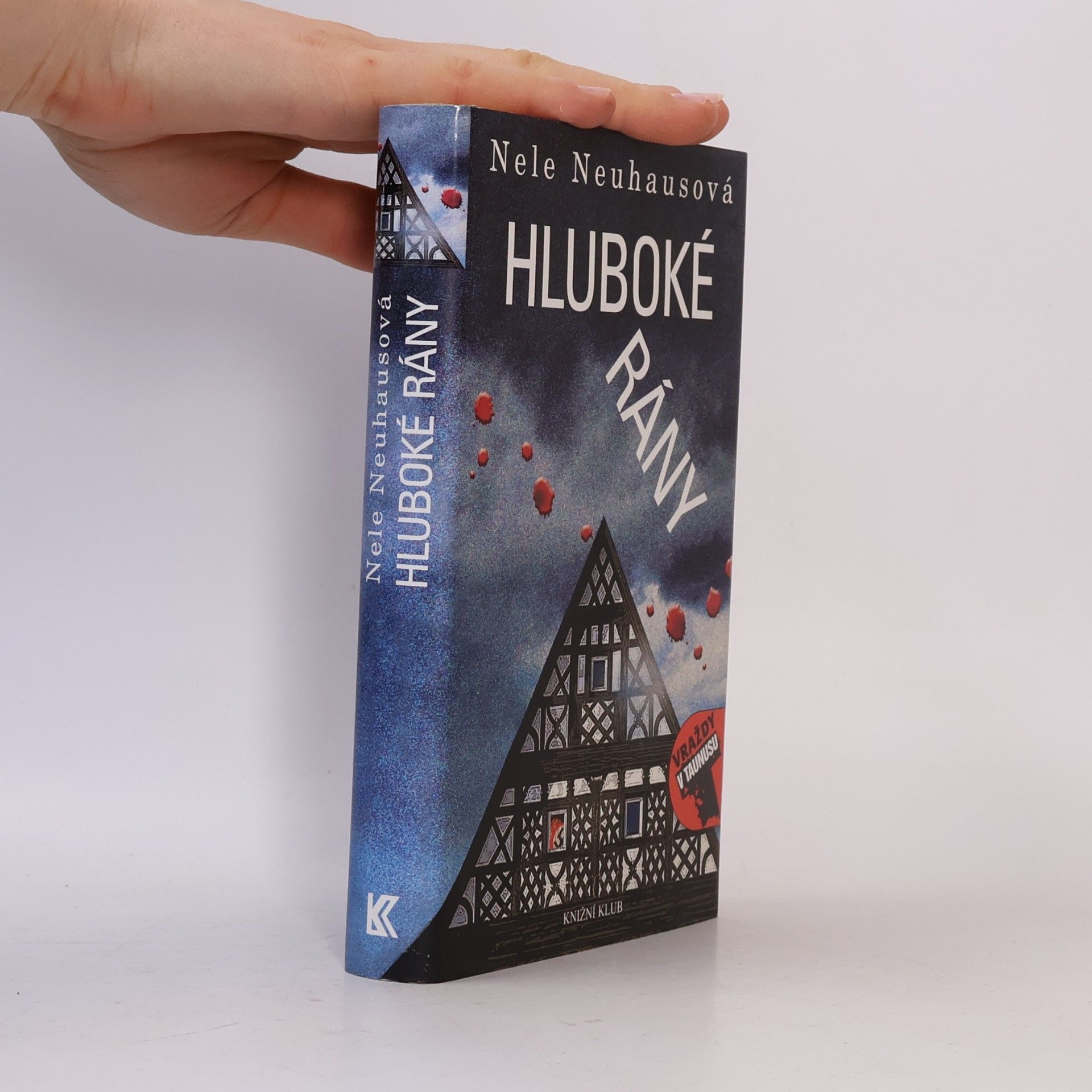 Nele Neuhaus Hluboké rány