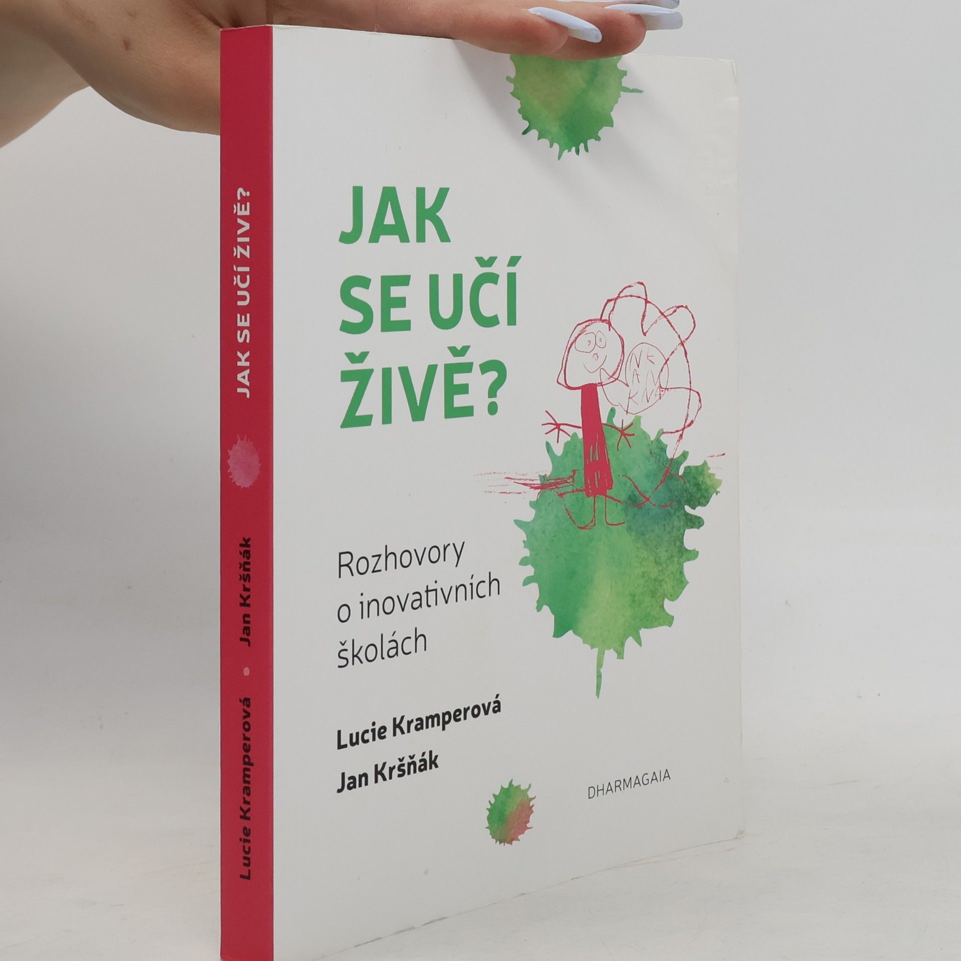 Jan Kršňák Jak se učí živě?