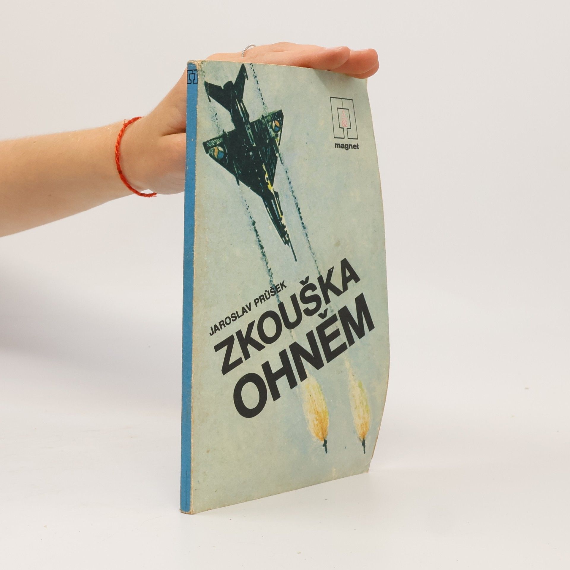 Jaroslav Průšek Zkouška ohněm