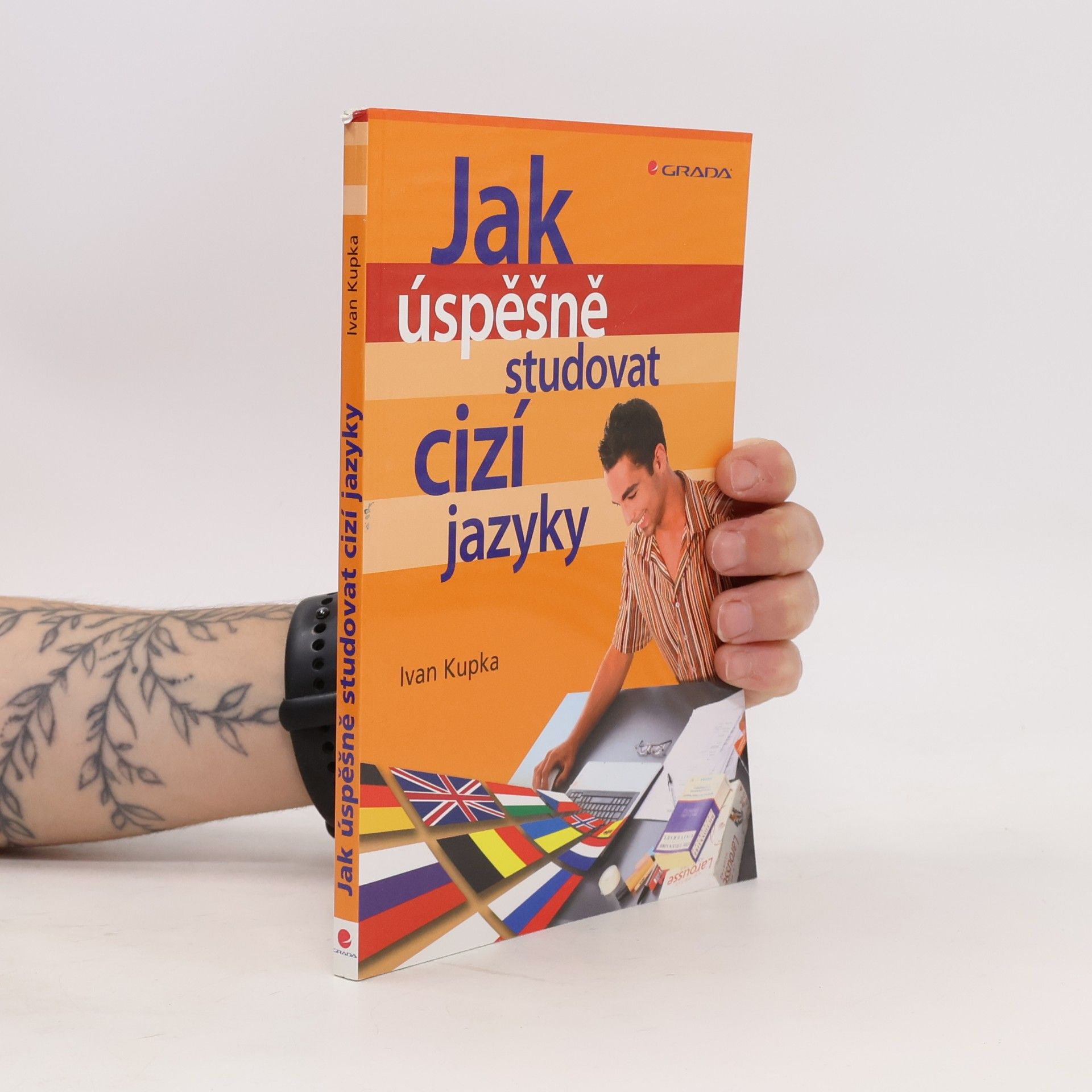 Ivan Kupka Jak úspěšně studovat cizí jazyky