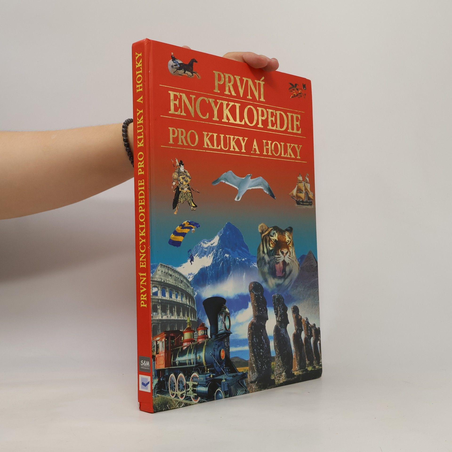 Milan Hausner První encyklopedie pro kluky a holky