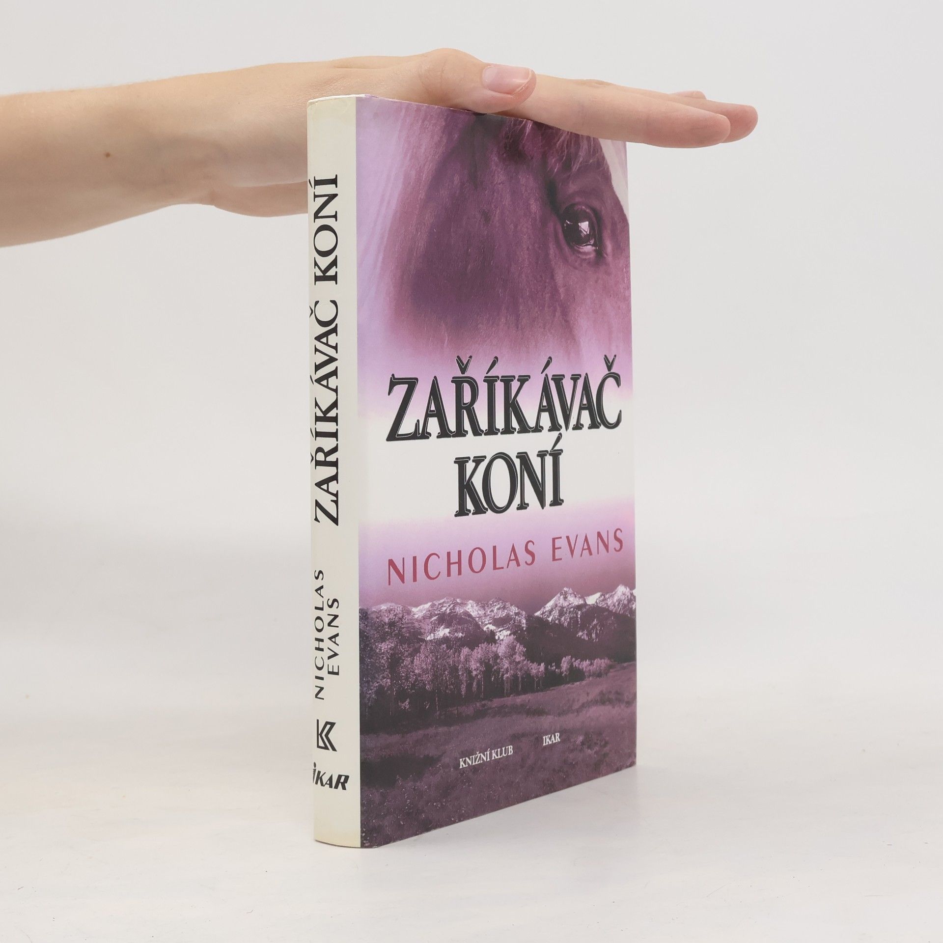 Nicholas Evans Zaříkávač koní