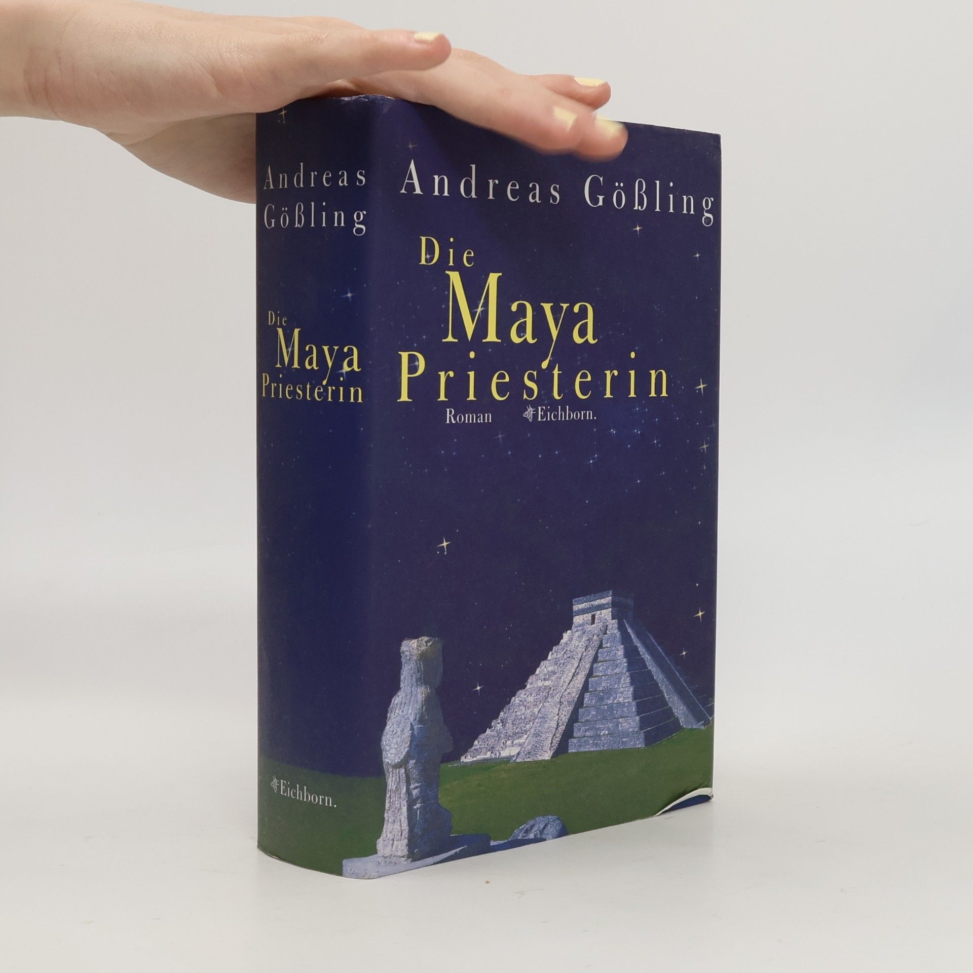 Andreas Gößling Die Maya Priesterin