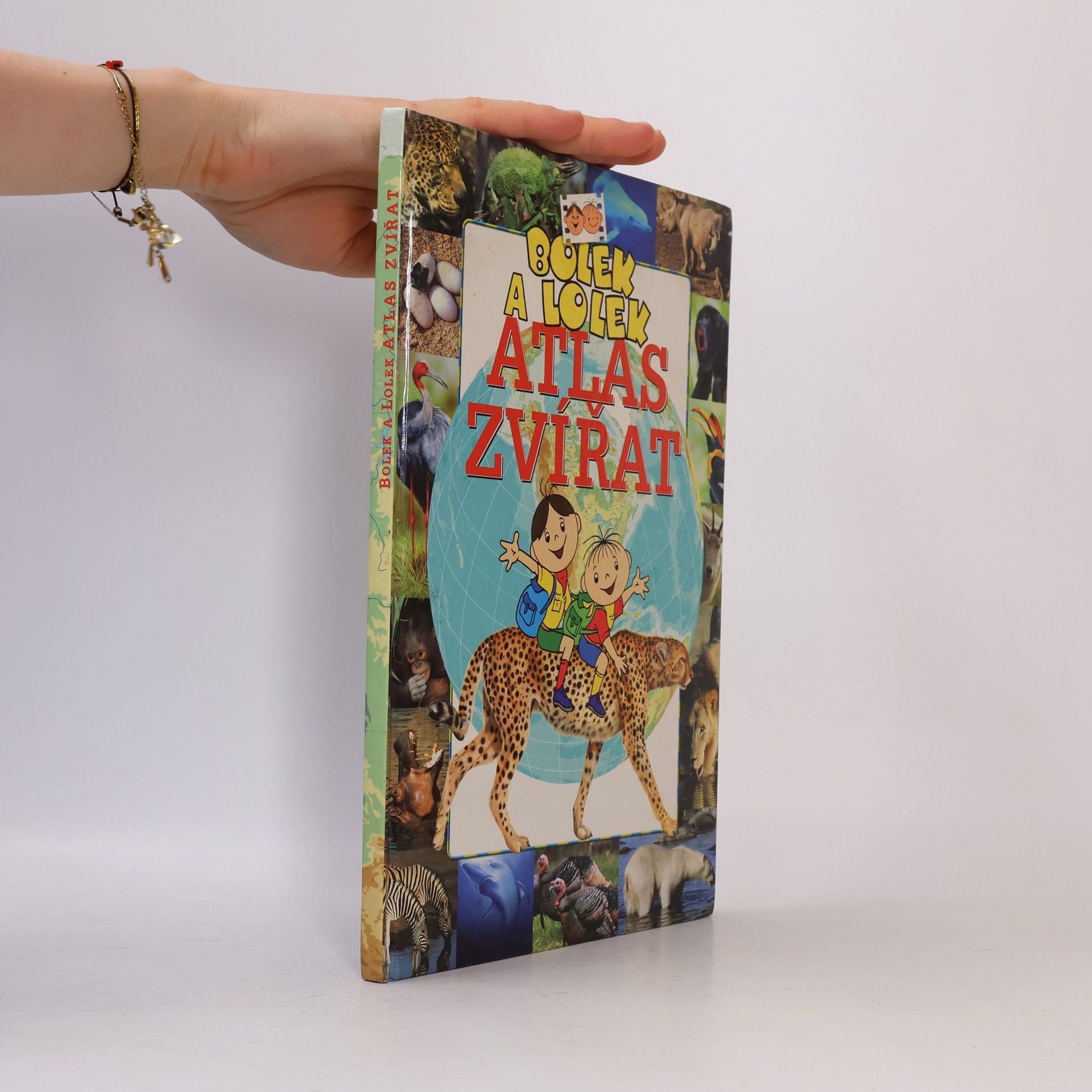 Various authors Bolek a Lolek. Atlas zvířat