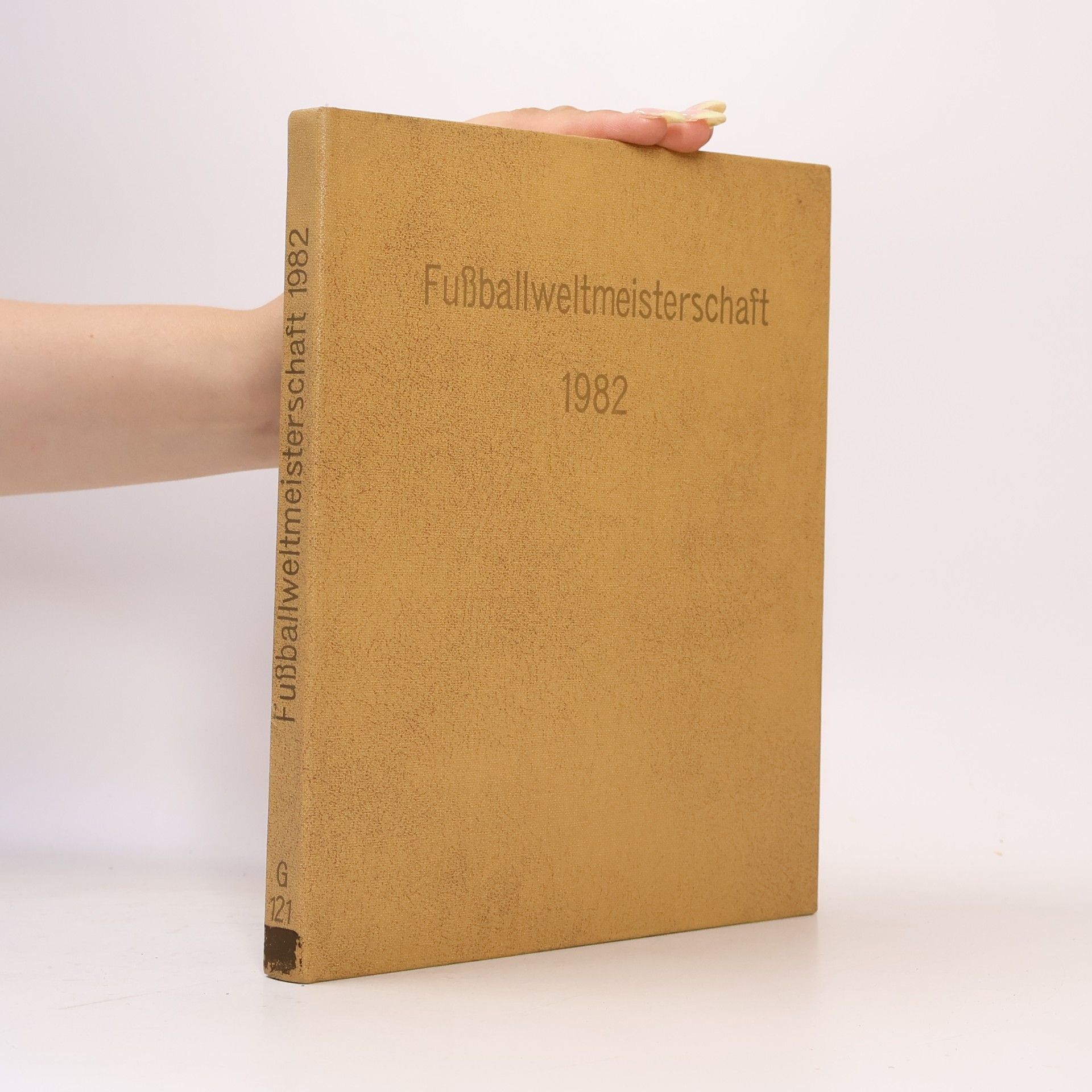 Autorenkollektiv Fußballweltmeisterschaft 1982