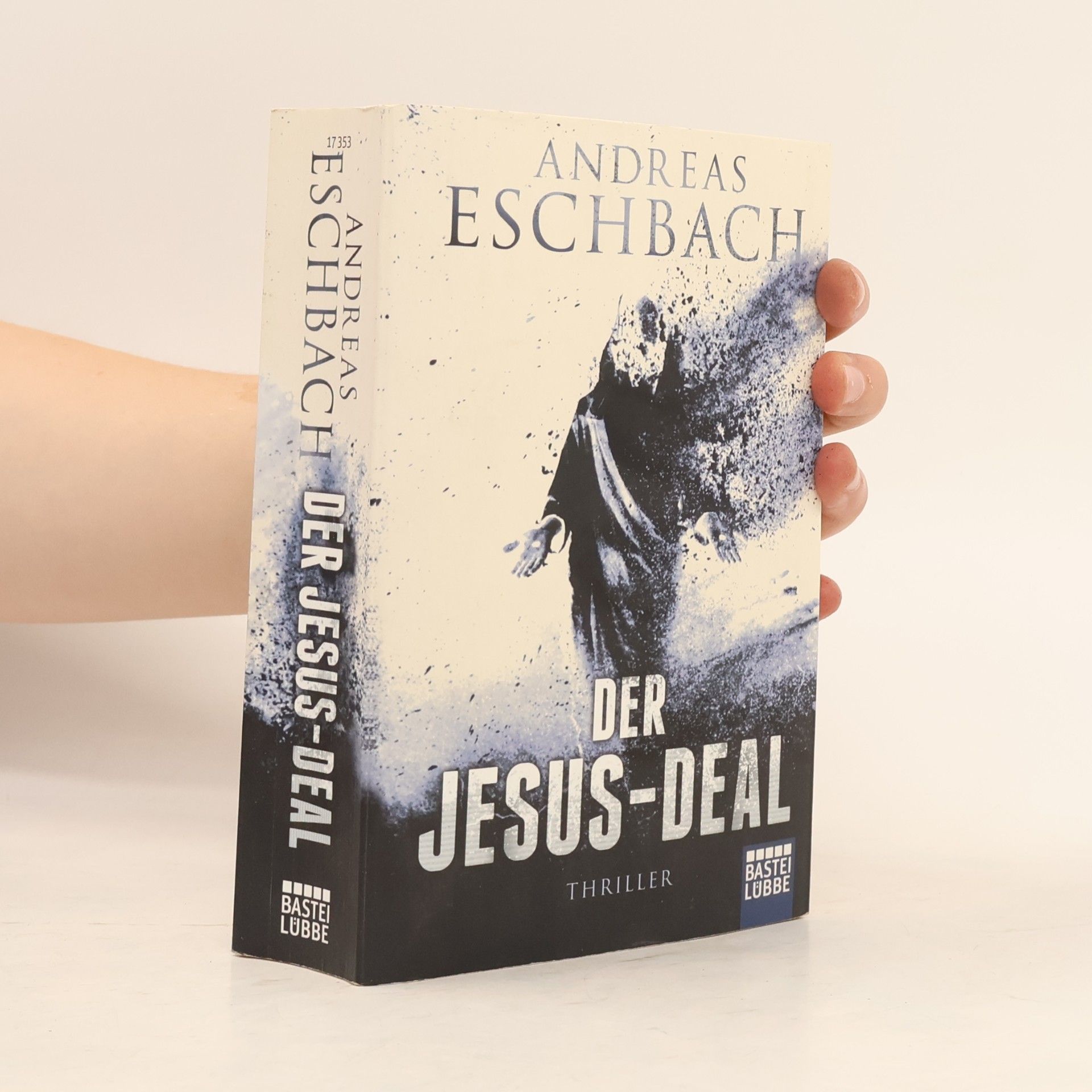 Andreas Eschbach Der Jesus-Deal