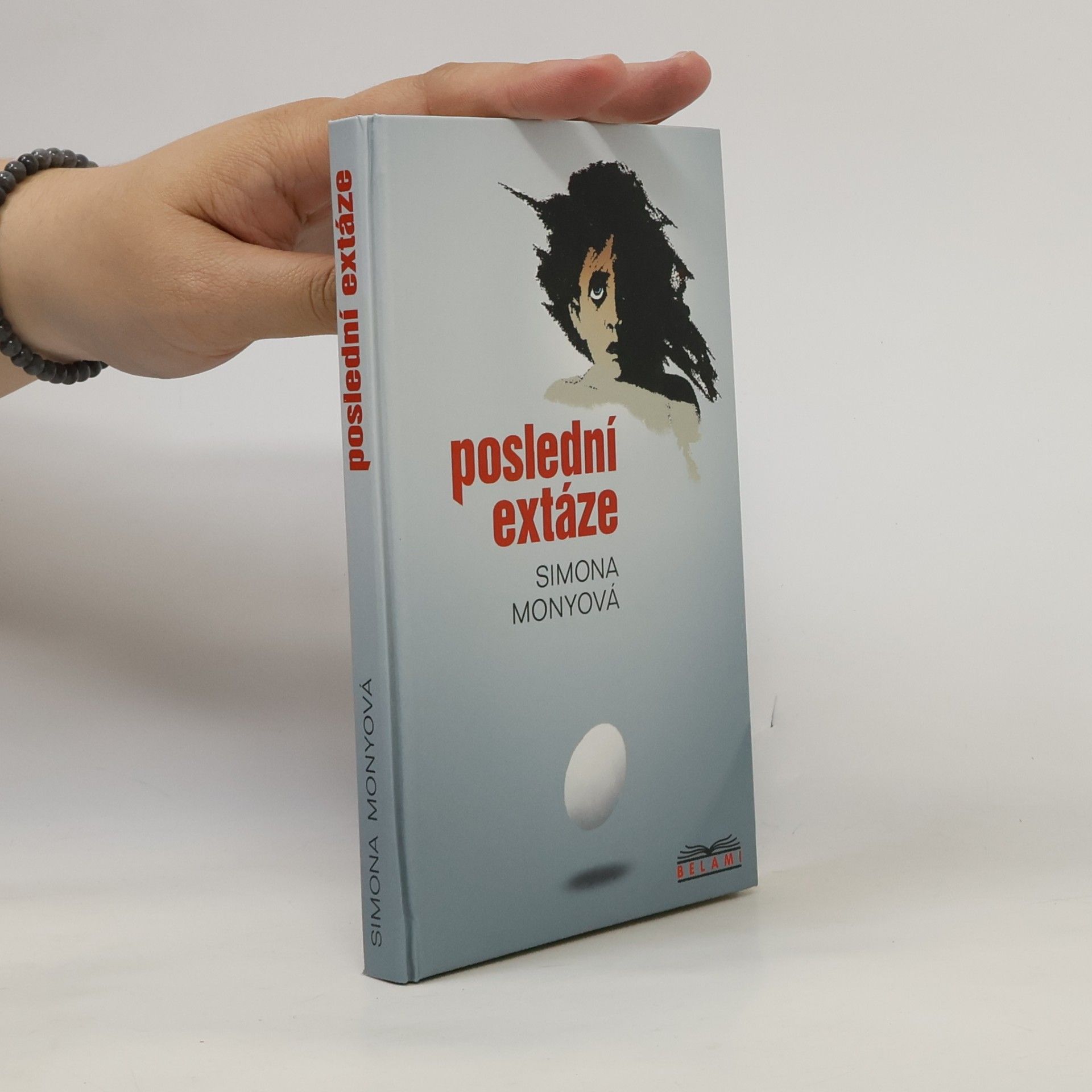 Simona Monyová Poslední extáze