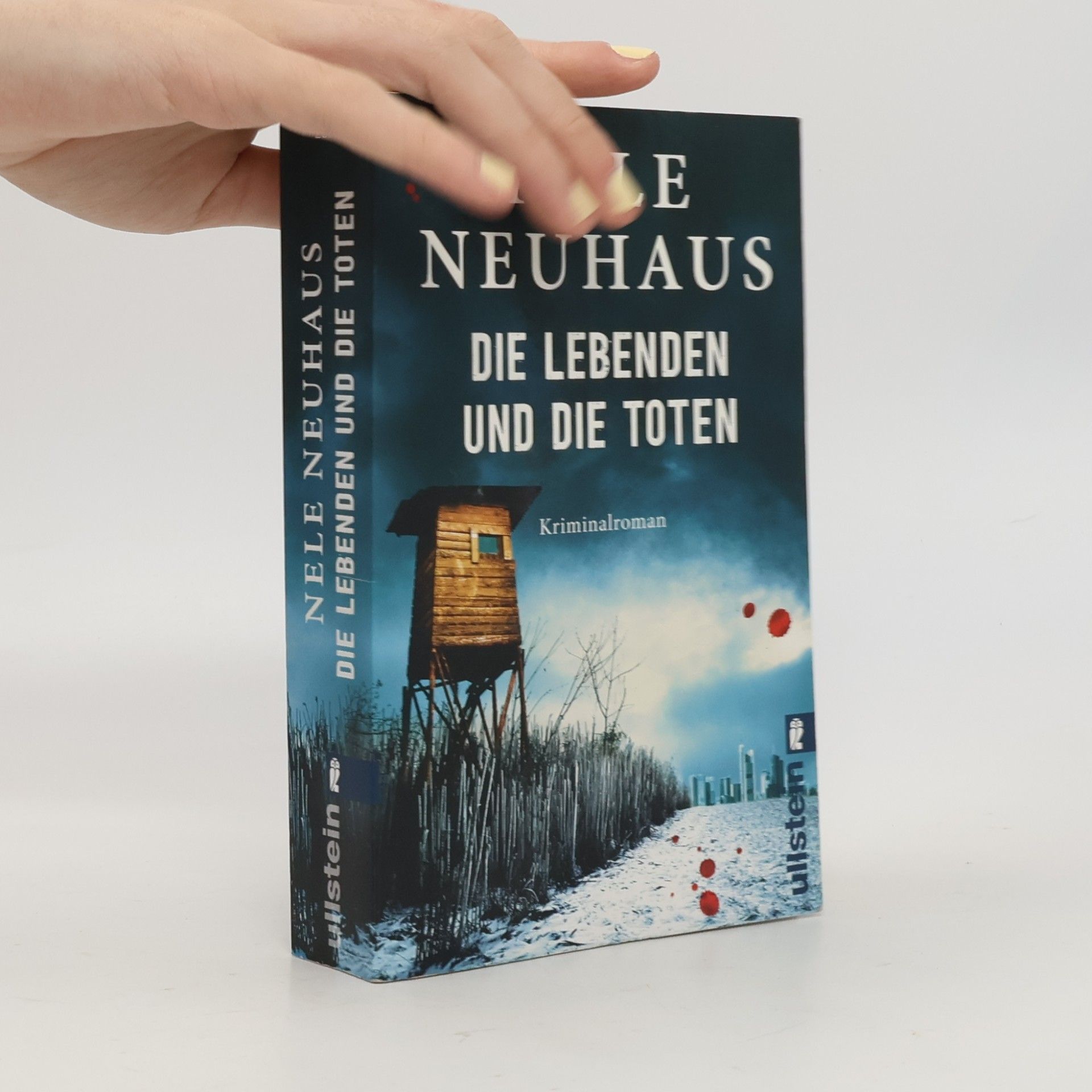 Nele Neuhaus Die Lebenden und die Toten