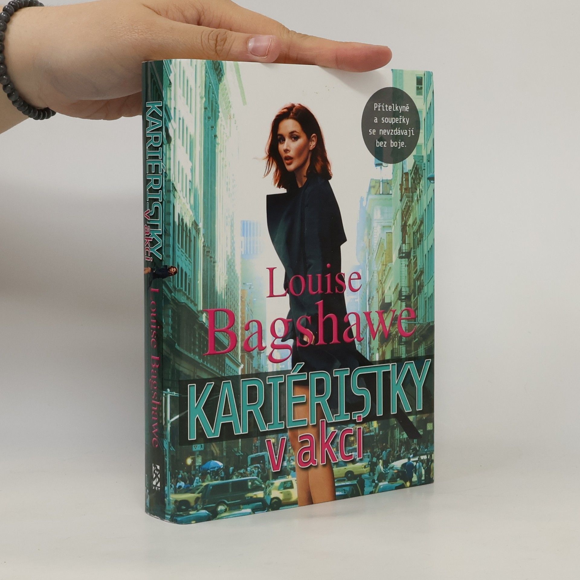 Louise Bagshawe Kariéristky v akci