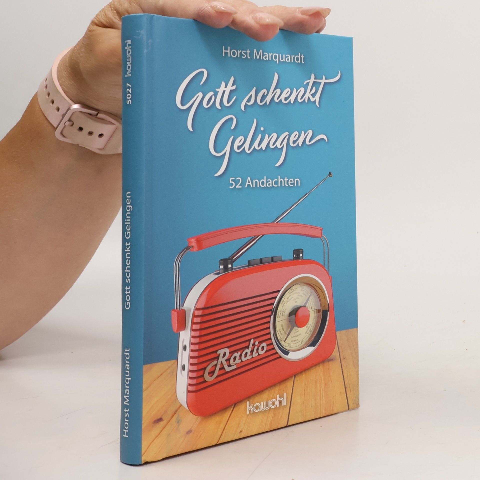 Horst Marquardt Gott schenkt Gelingen