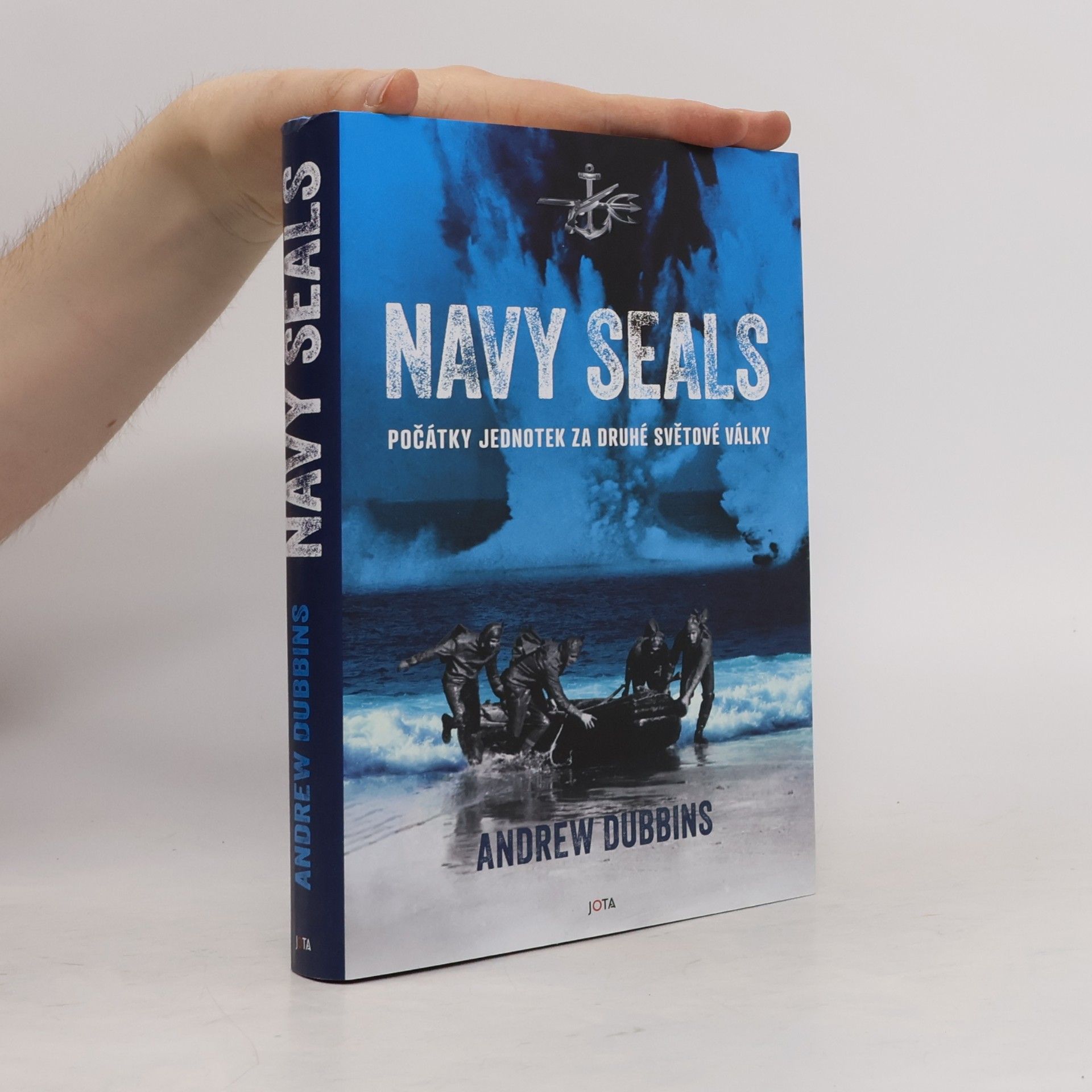 Andrew Dubbins Navy Seals. Počátky jednotek za druhé světové války