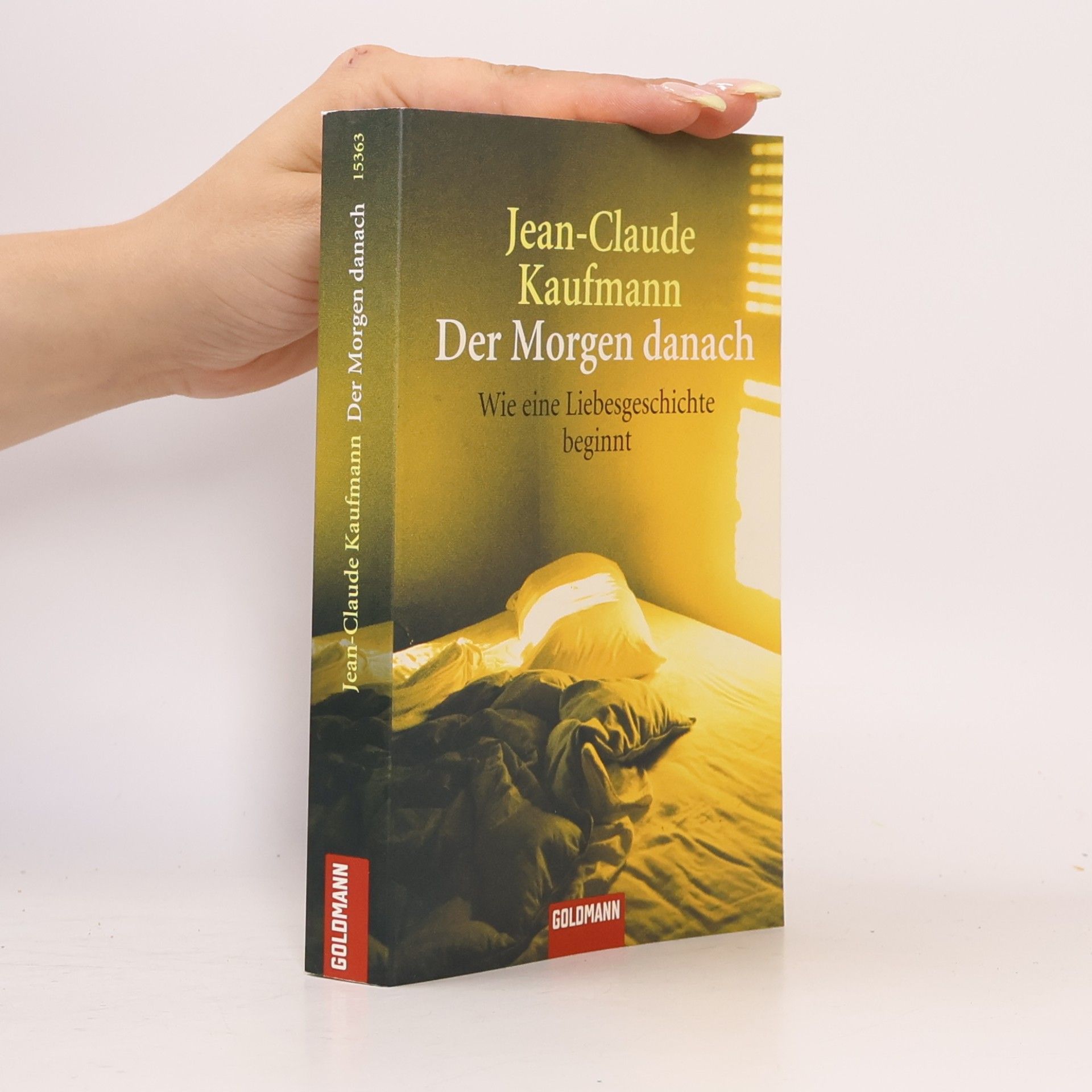 Jean-Claude Kaufmann Der Morgen danach