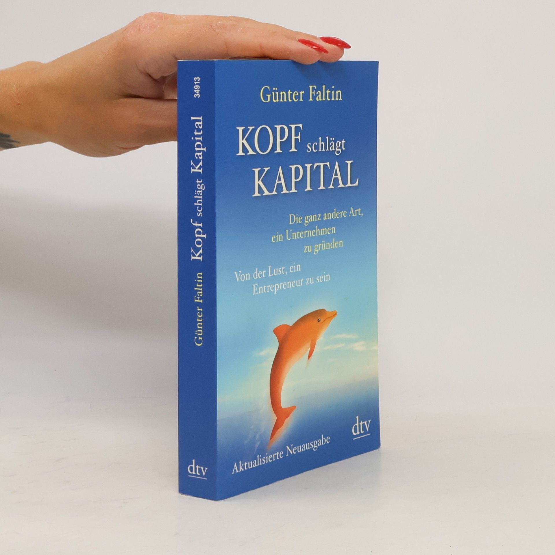 Günter Faltin Kopf schlägt Kapital