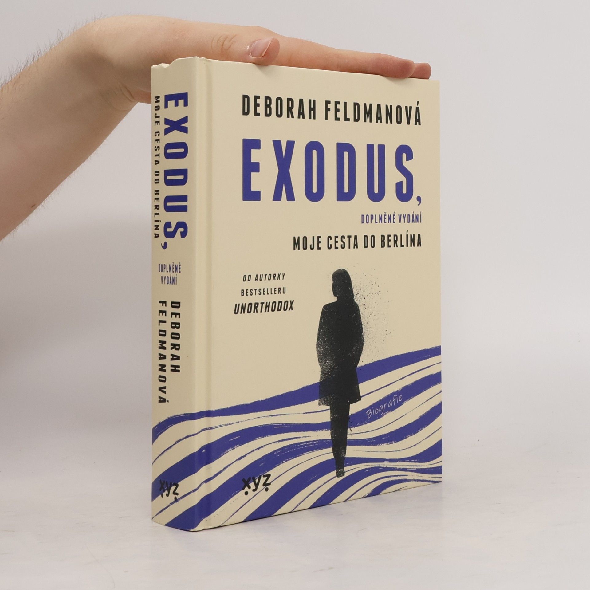 Deborah Feldman Exodus, doplněné vydání