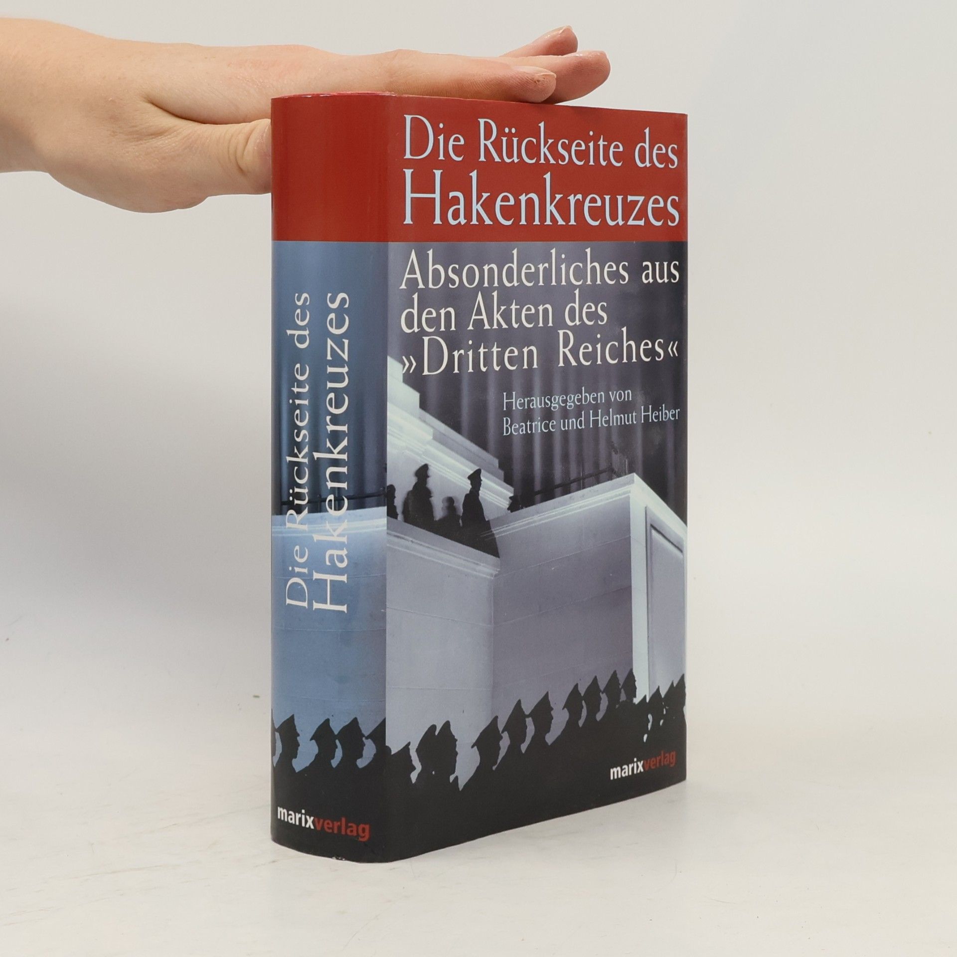 Beatrice Heiber Die Rückseite des Hakenkreuzes