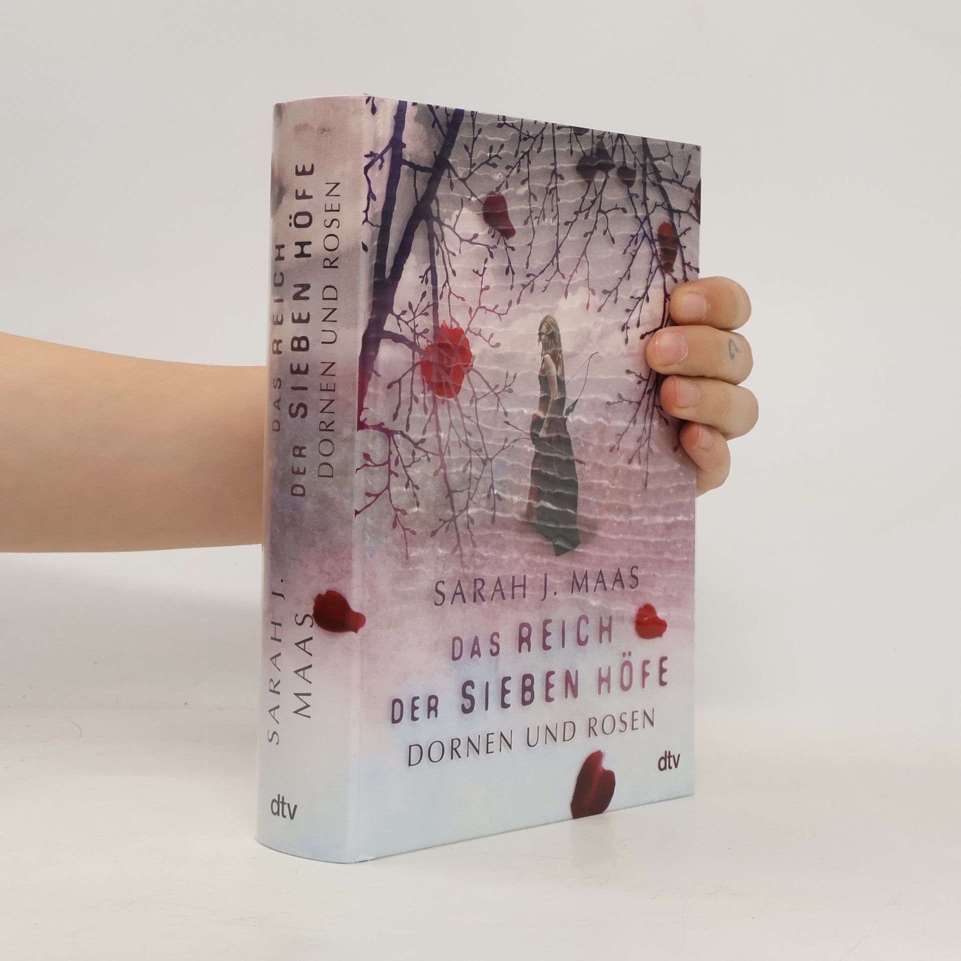 Sarah J. Maas Das Reich der sieben Hofe. Dornen und Rosen