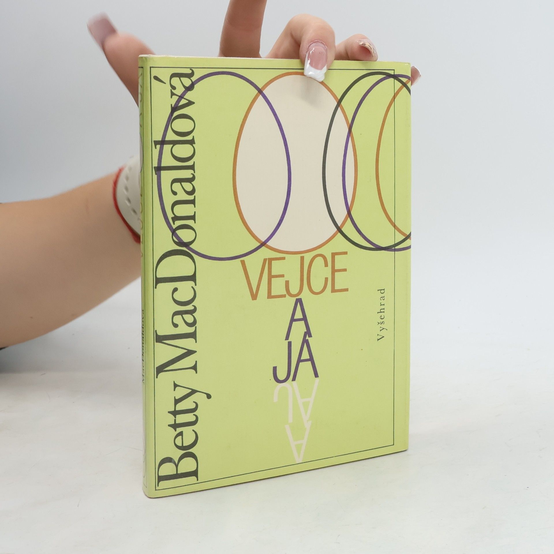 Betty MacDonald Vejce a já