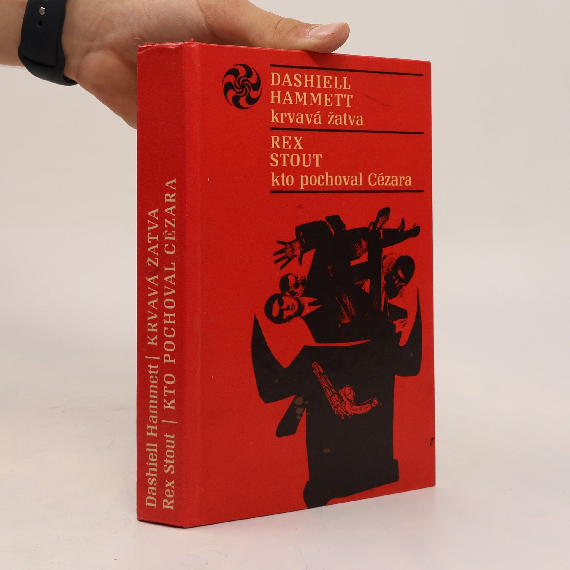 Dashiell Hammett Krvavá žatva. Kto pochoval Cézara