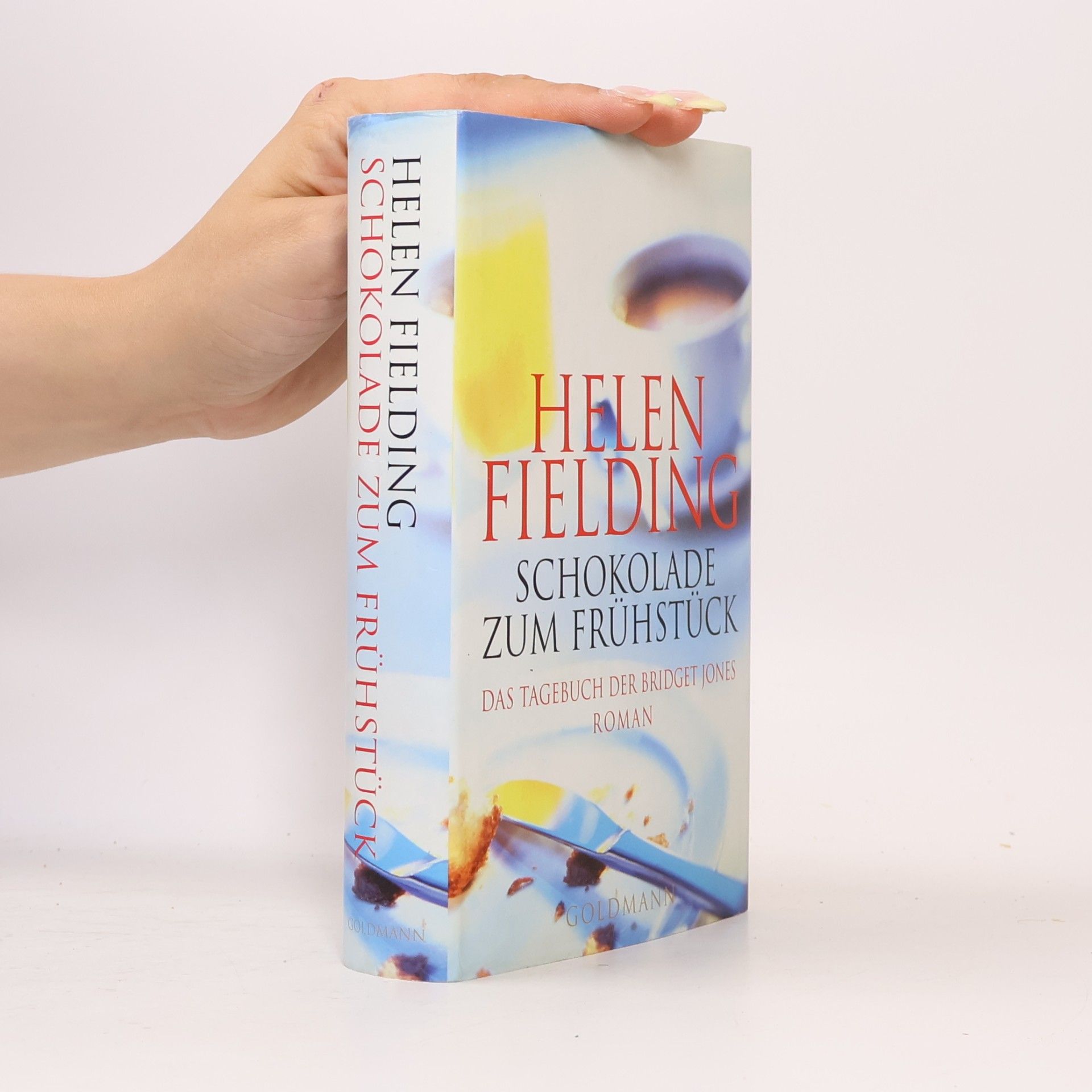 Helen Fielding Schokolade zum Frühstück