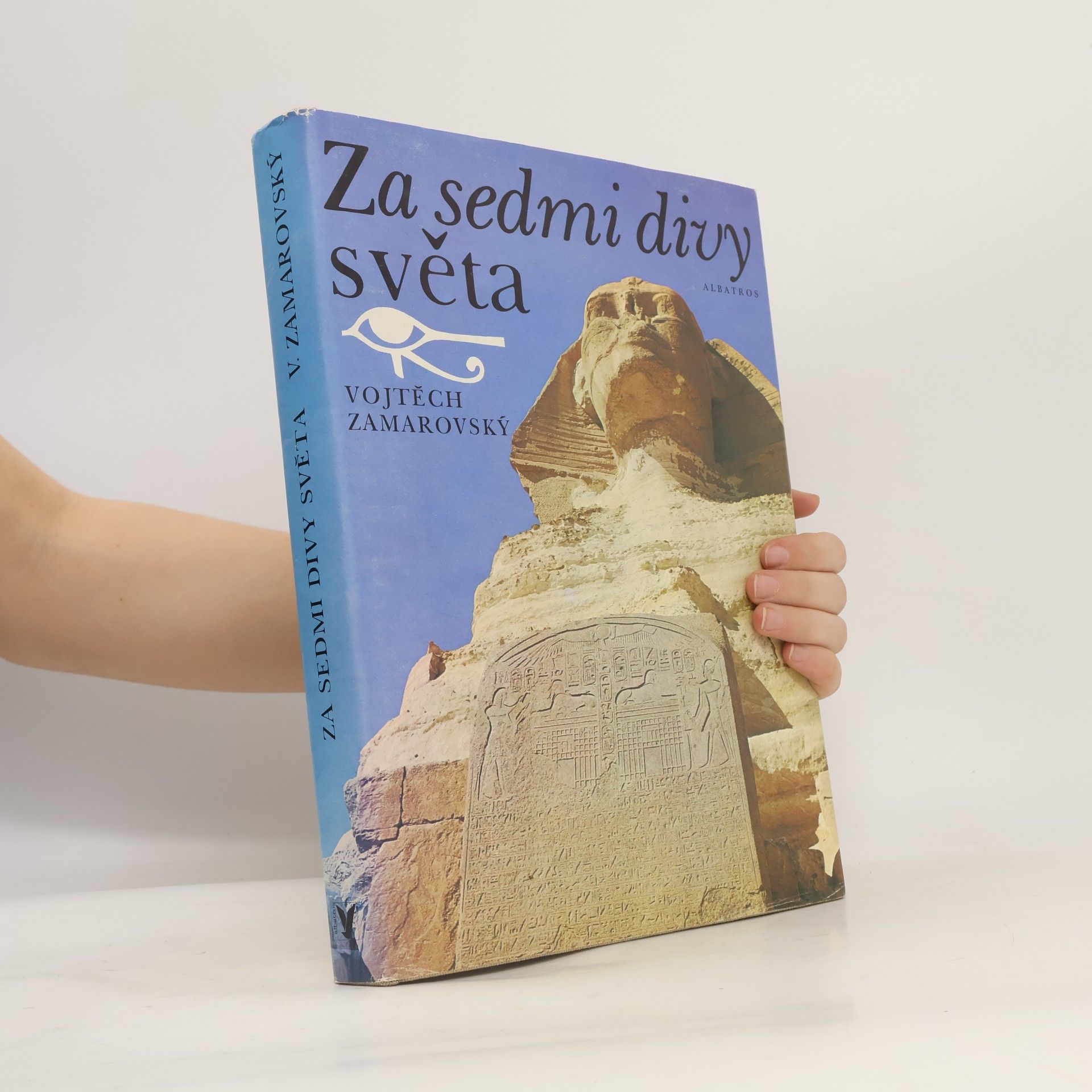 Vojtěch Zamarovský Za sedmi divy světa