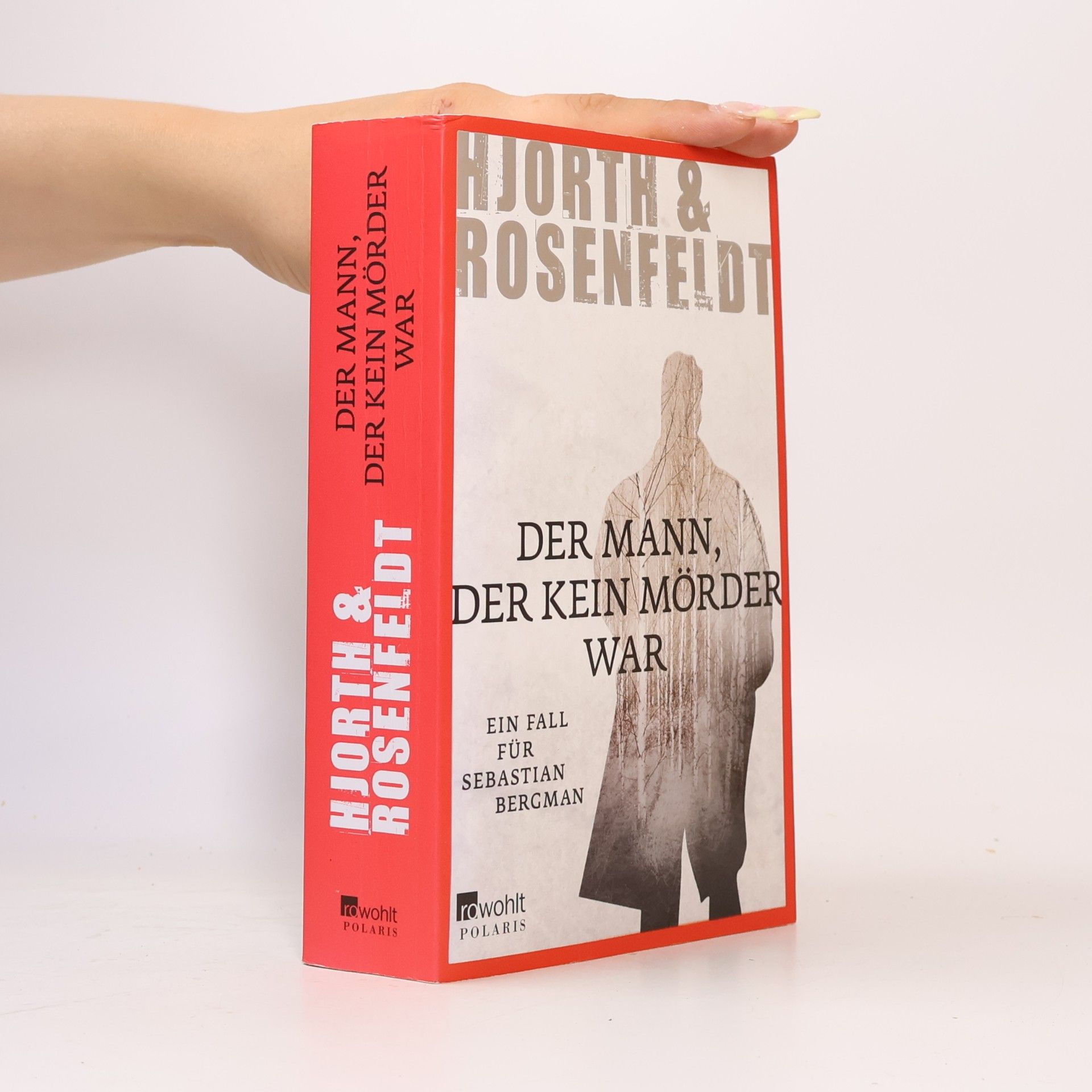 Michael Hjorth Der Mann, der kein Mörder war