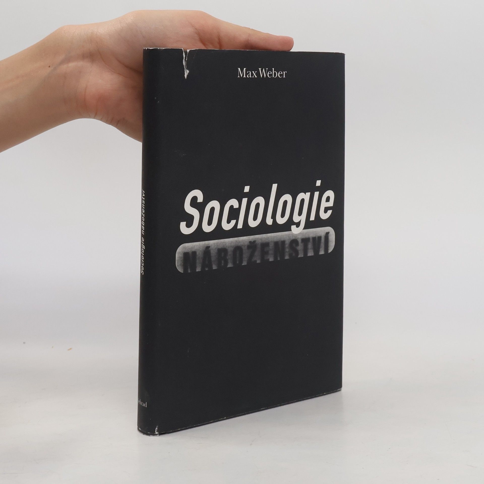 Max Weber Sociologie náboženství