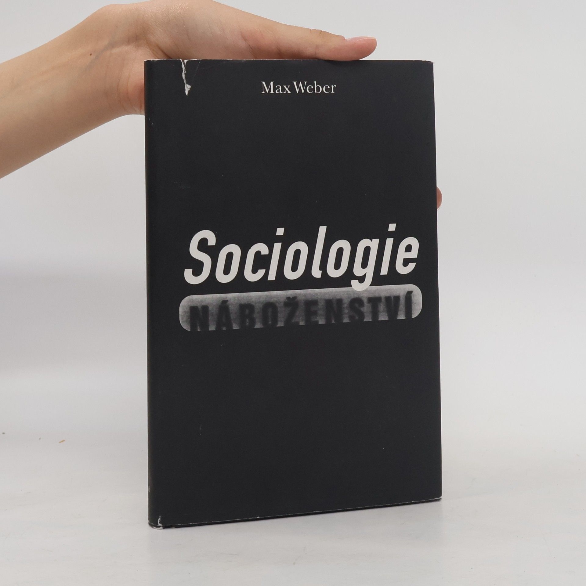 Max Weber Sociologie náboženství