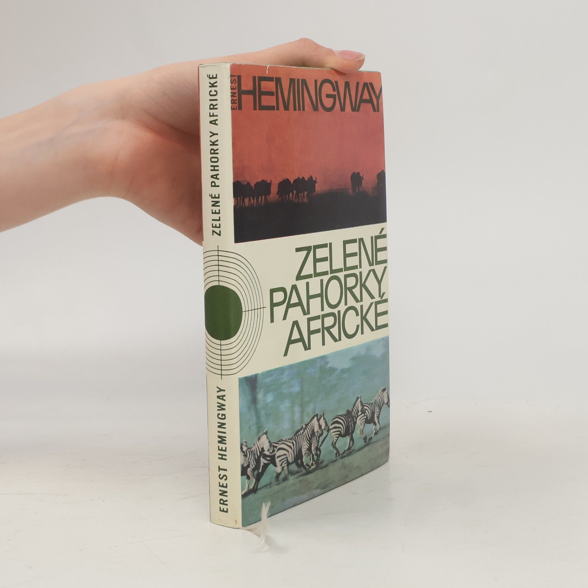 Ernest Hemingway Zelené pahorky africké