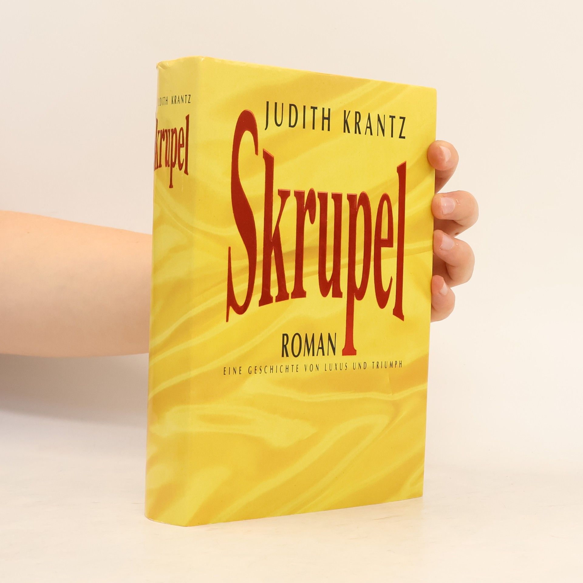 Judith Krantz Skrupel