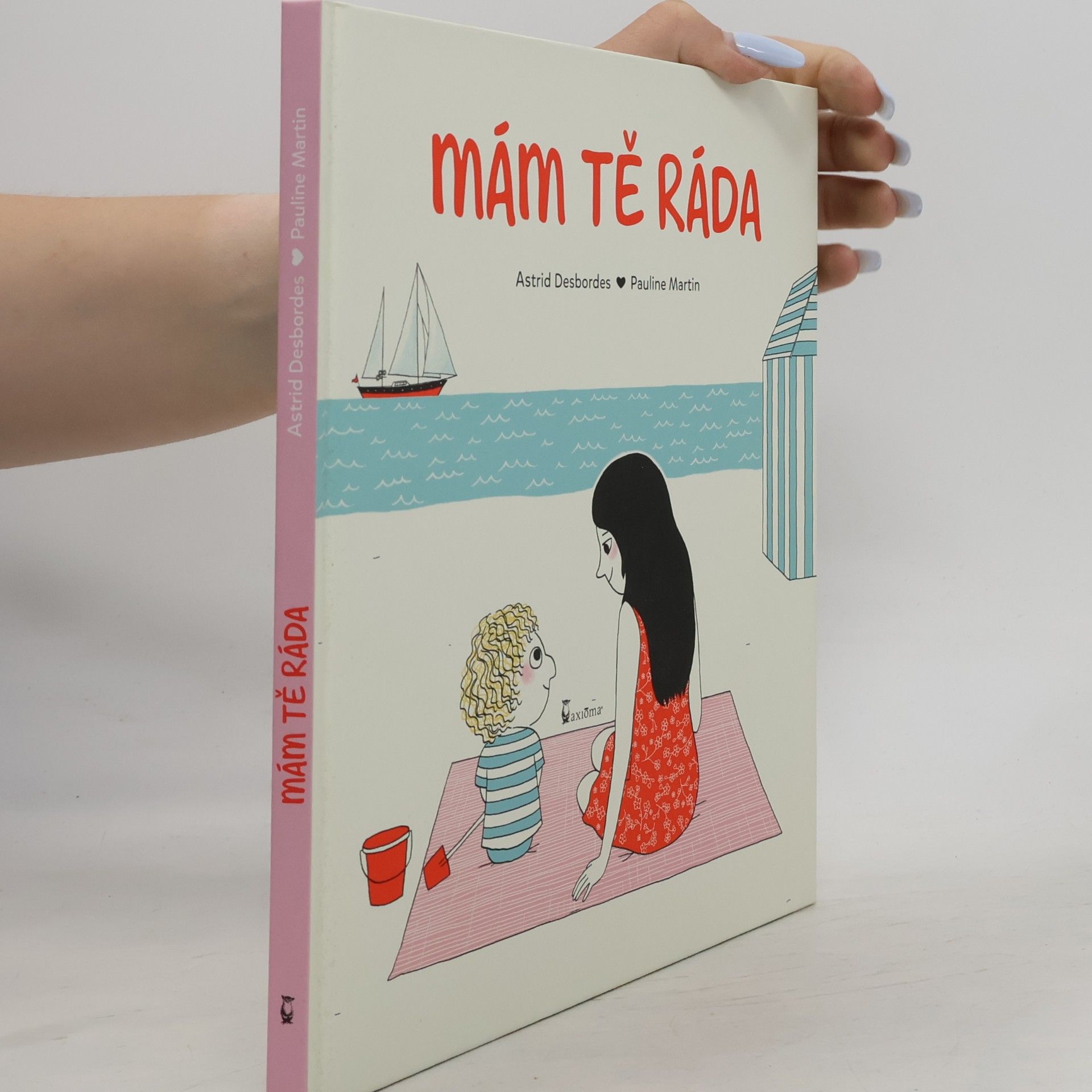 Astrid Desbordes Mám tě ráda