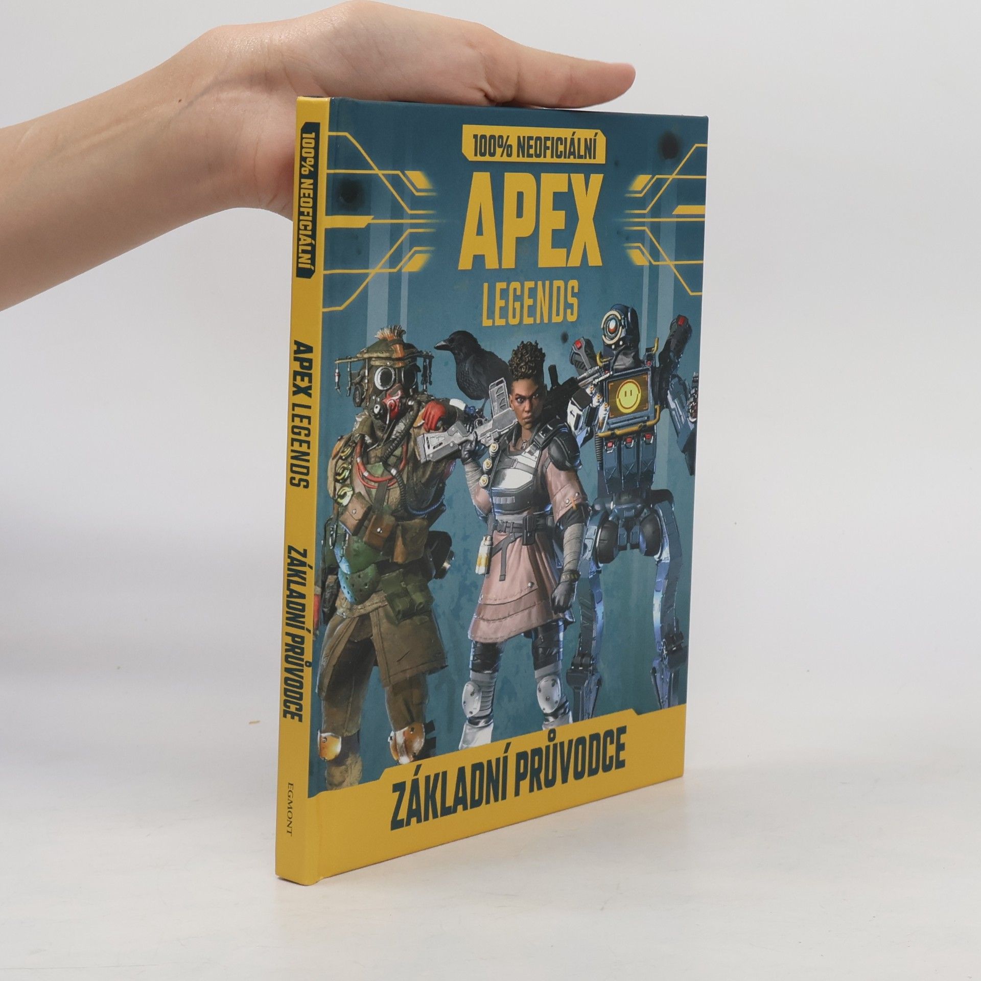 Daniel Lipscombe 100% neoficiální Apex Legends : základní průvodce