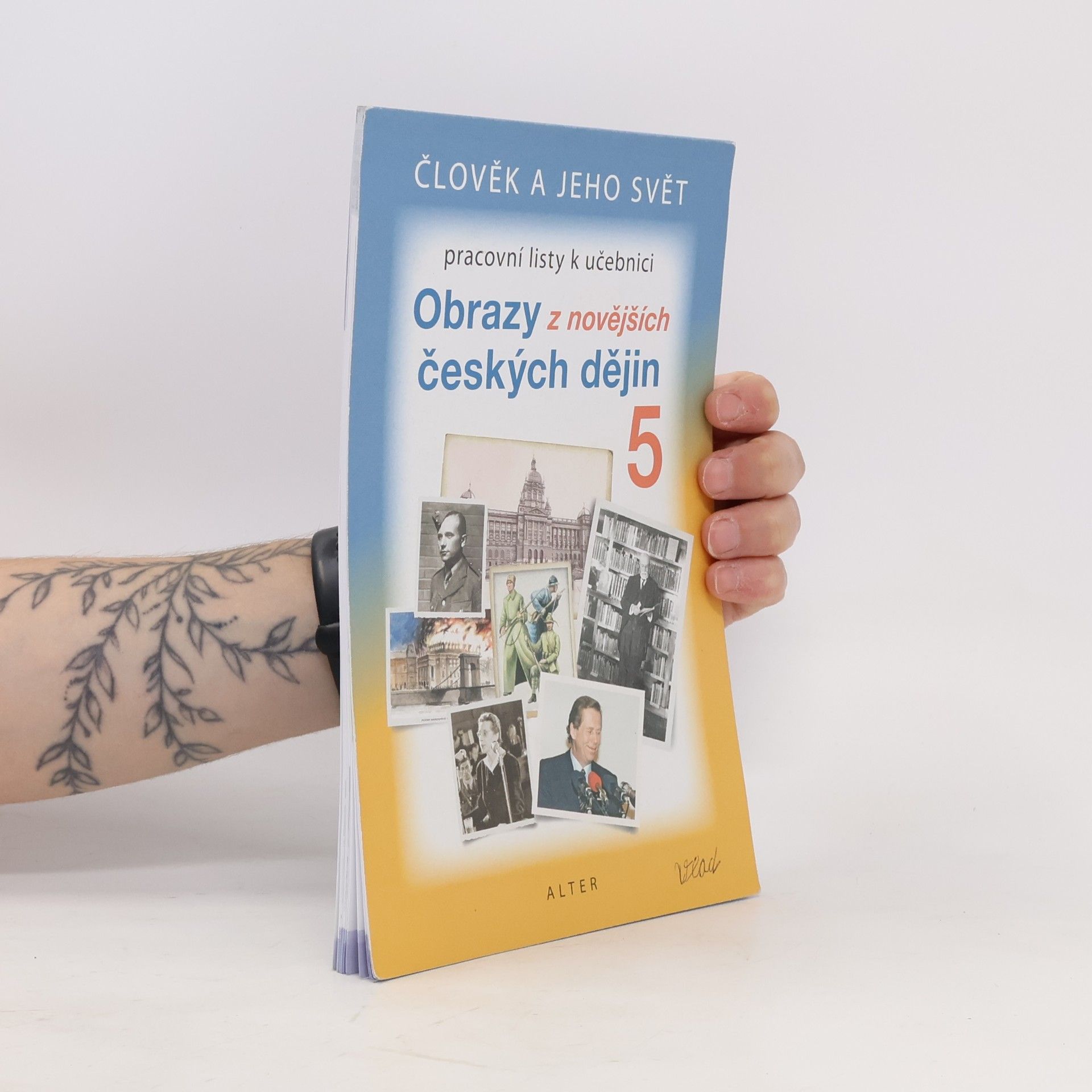 AA.VV. Pracovní listy k učebnici Obrazy z novějších českých dějin 5