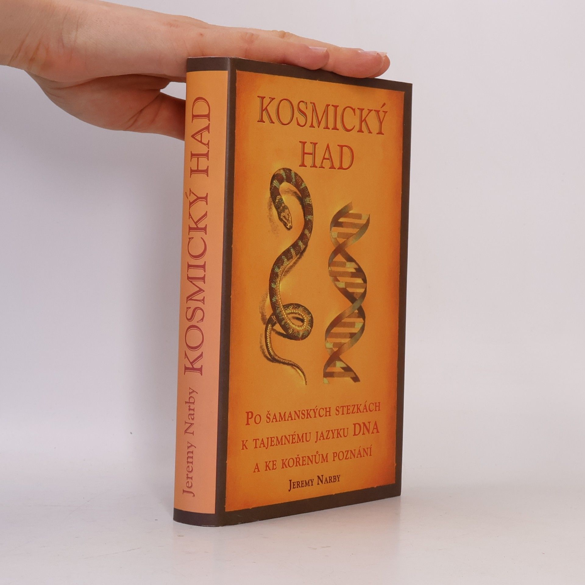 Jeremy Narby Kosmický had