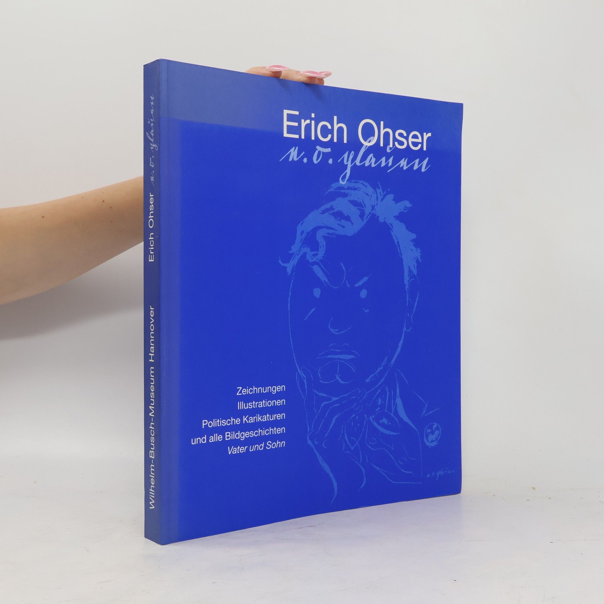 Hans Joachim Neyer Erich Ohser - E. O. Plauen