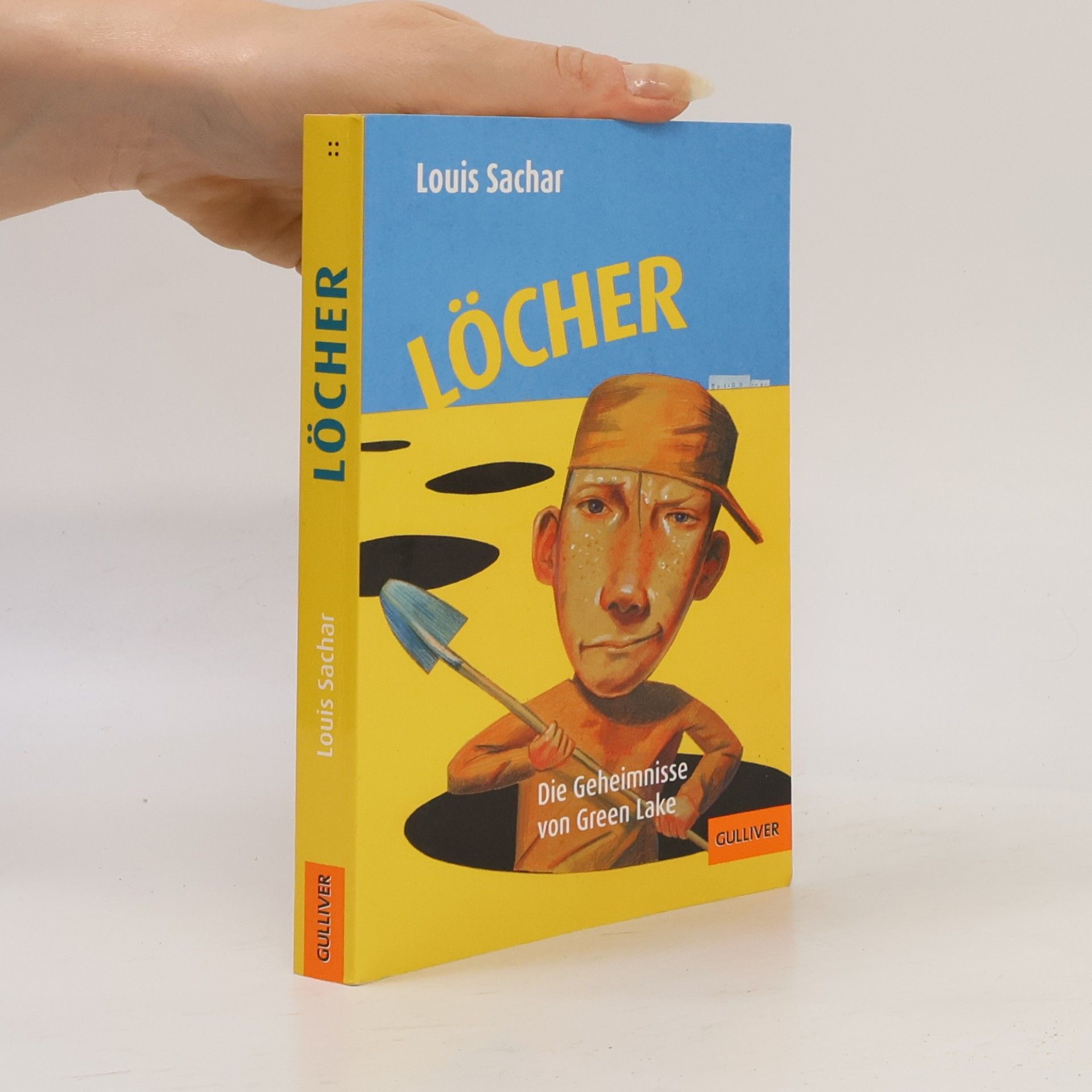 Louis Sachar Löcher