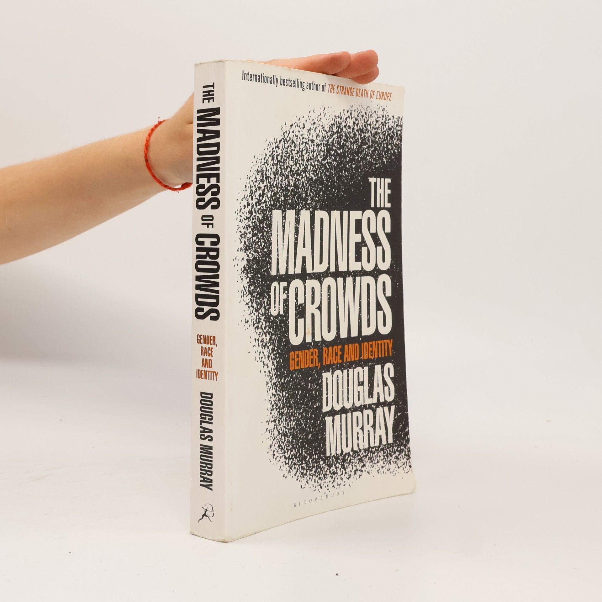 Douglas Murray The madness of crowds: gender, race and identity