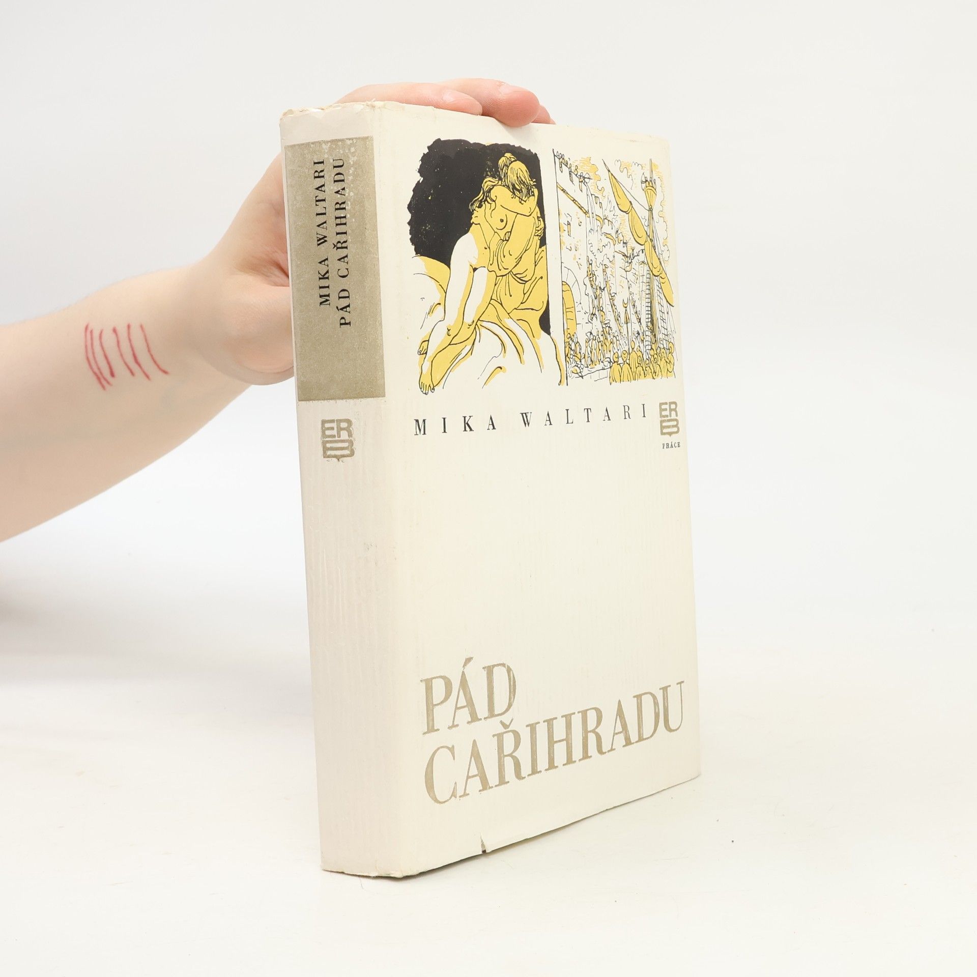Mika Waltari Pád Cařihradu