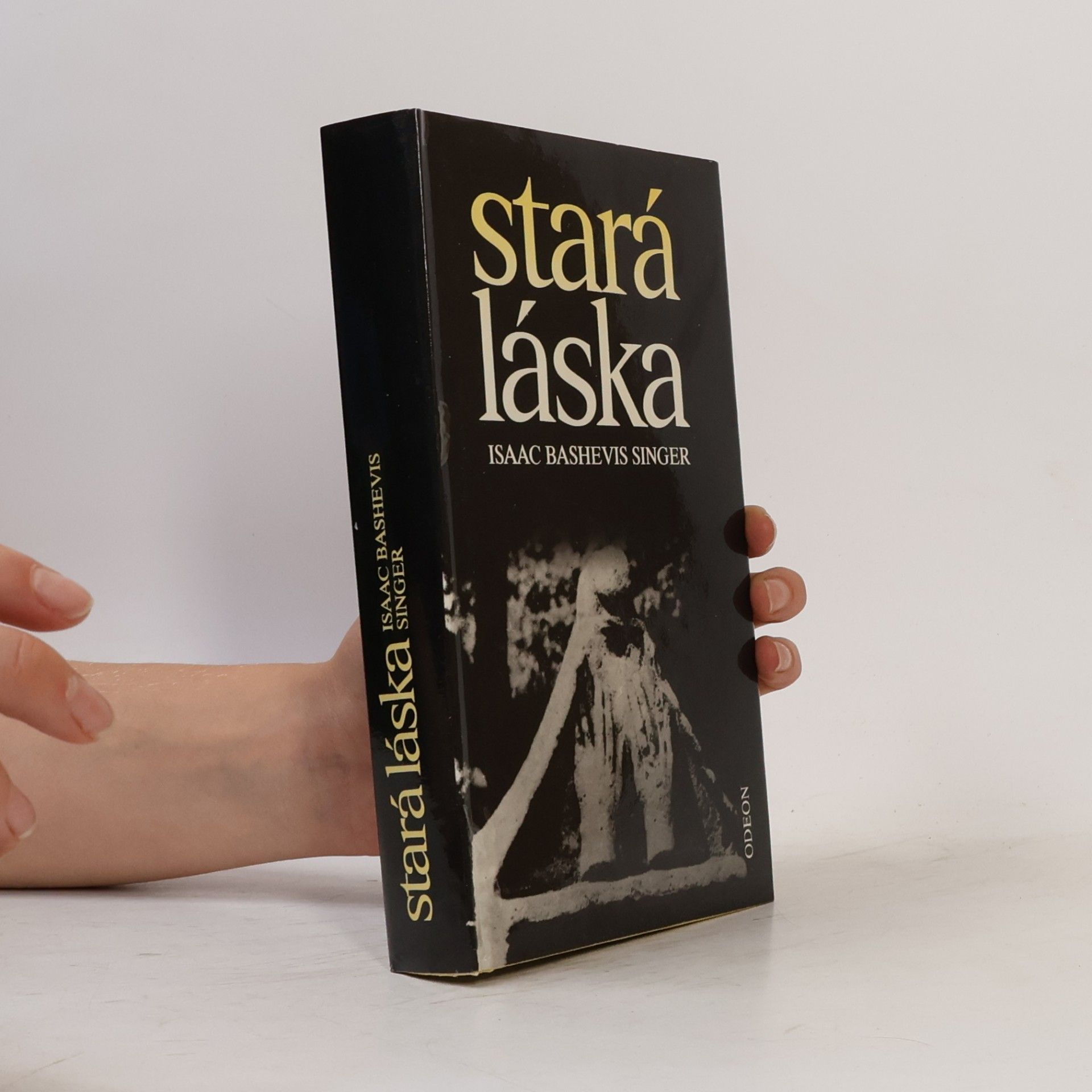 Isaac Bashevis Singer Stará láska a jiné povídky